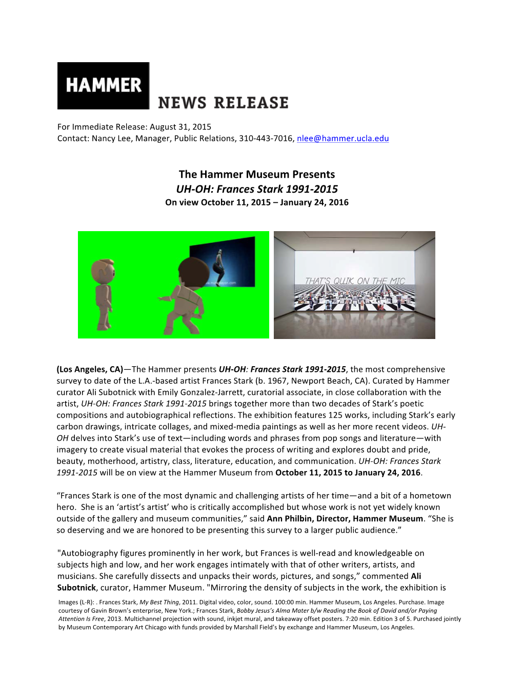 The Hammer Museum Presents UH-‐OH: Frances Stark 1991-‐2015