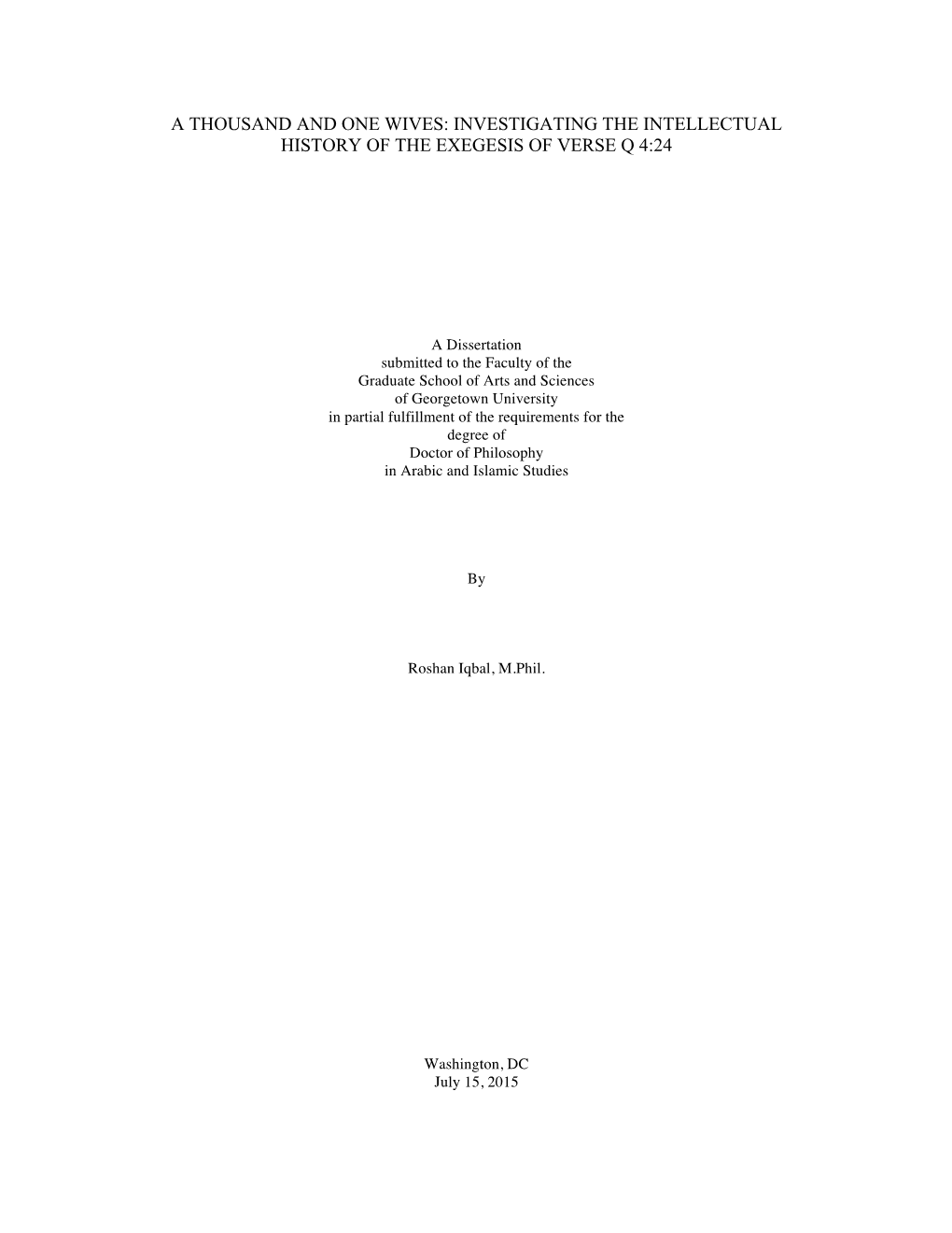 A Thousand and One Wives: Investigating the Intellectual History of the Exegesis of Verse Q 4:24