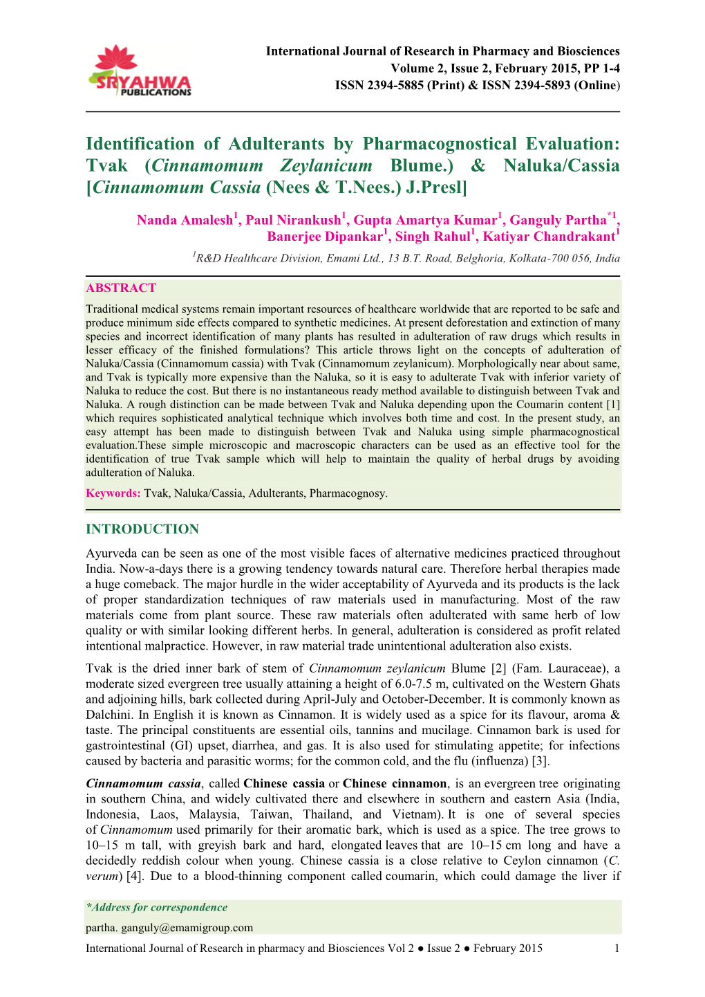 (Cinnamomum Zeylanicum Blume.) & Naluka/Cassia