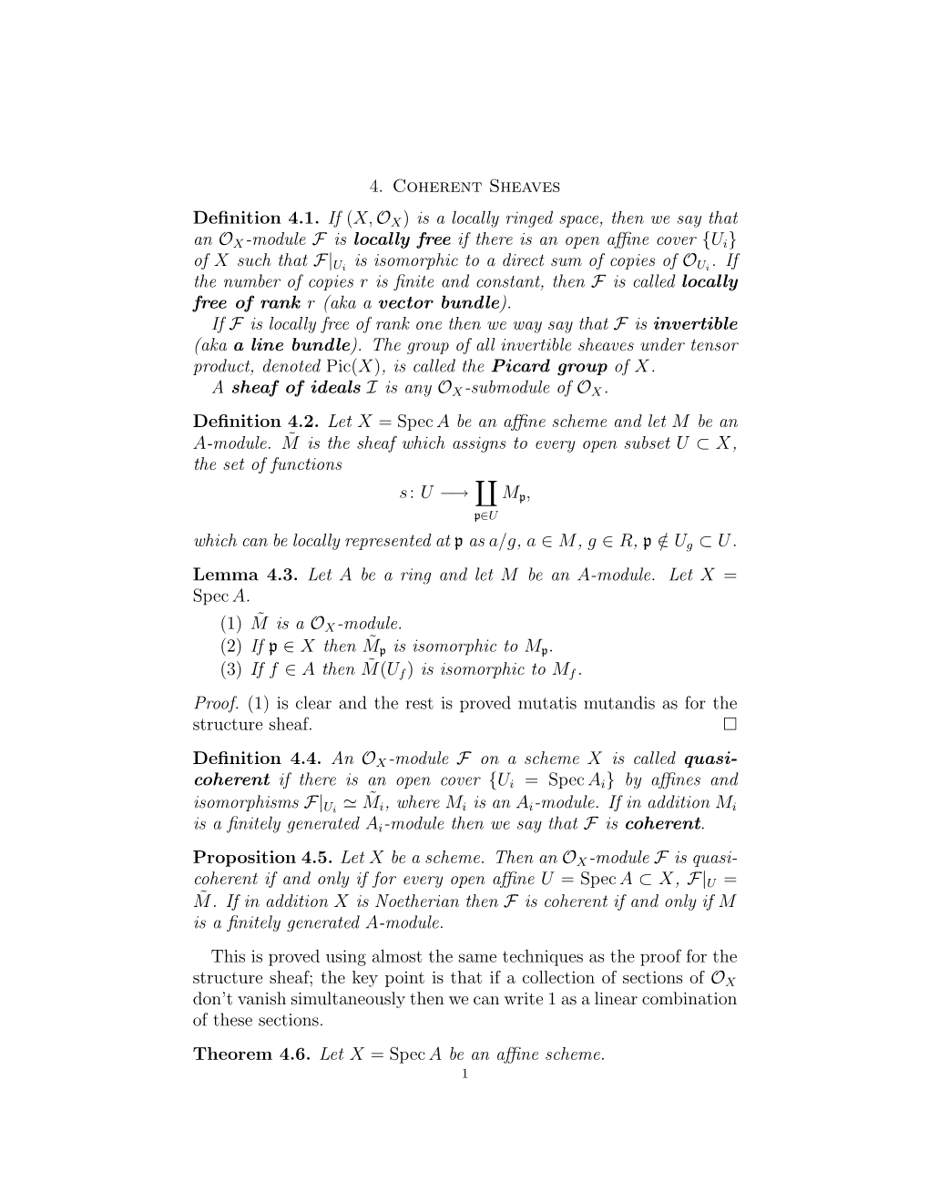 4. Coherent Sheaves Definition 4.1. If (X,O X) Is a Locally Ringed Space