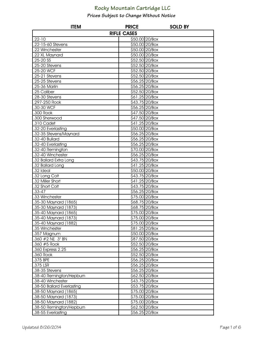 Rocky Mountain Cartridge LLC Prices Subject to Change Without Notice