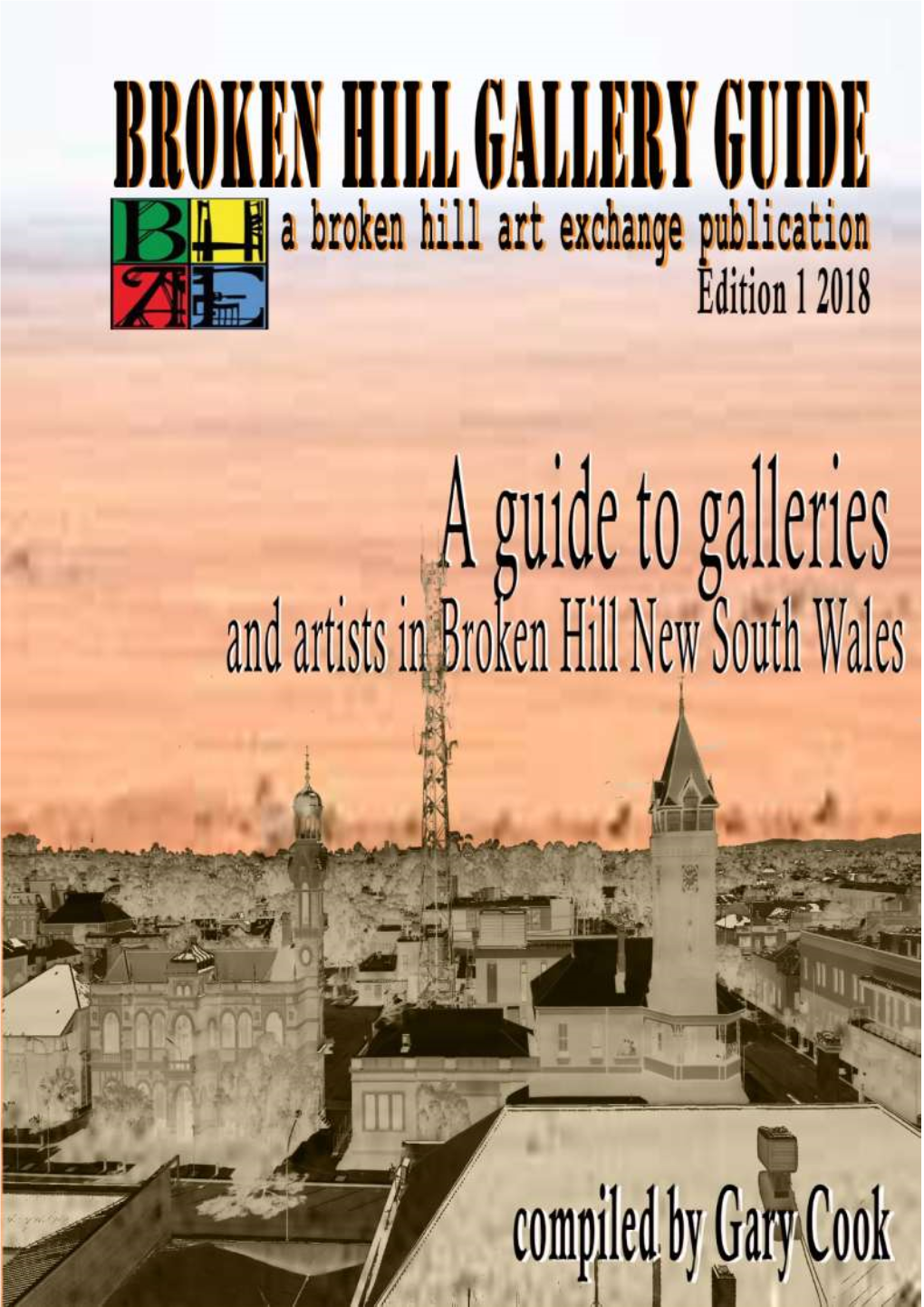 Broken Hill Gallery Guide 1St Edition