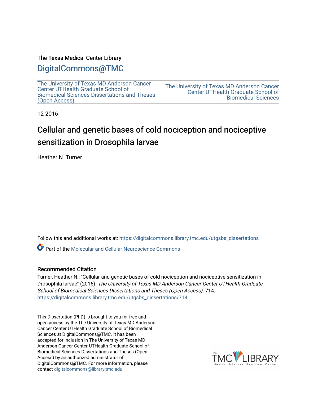 Cellular and Genetic Bases of Cold Nociception and Nociceptive Sensitization in Drosophila Larvae