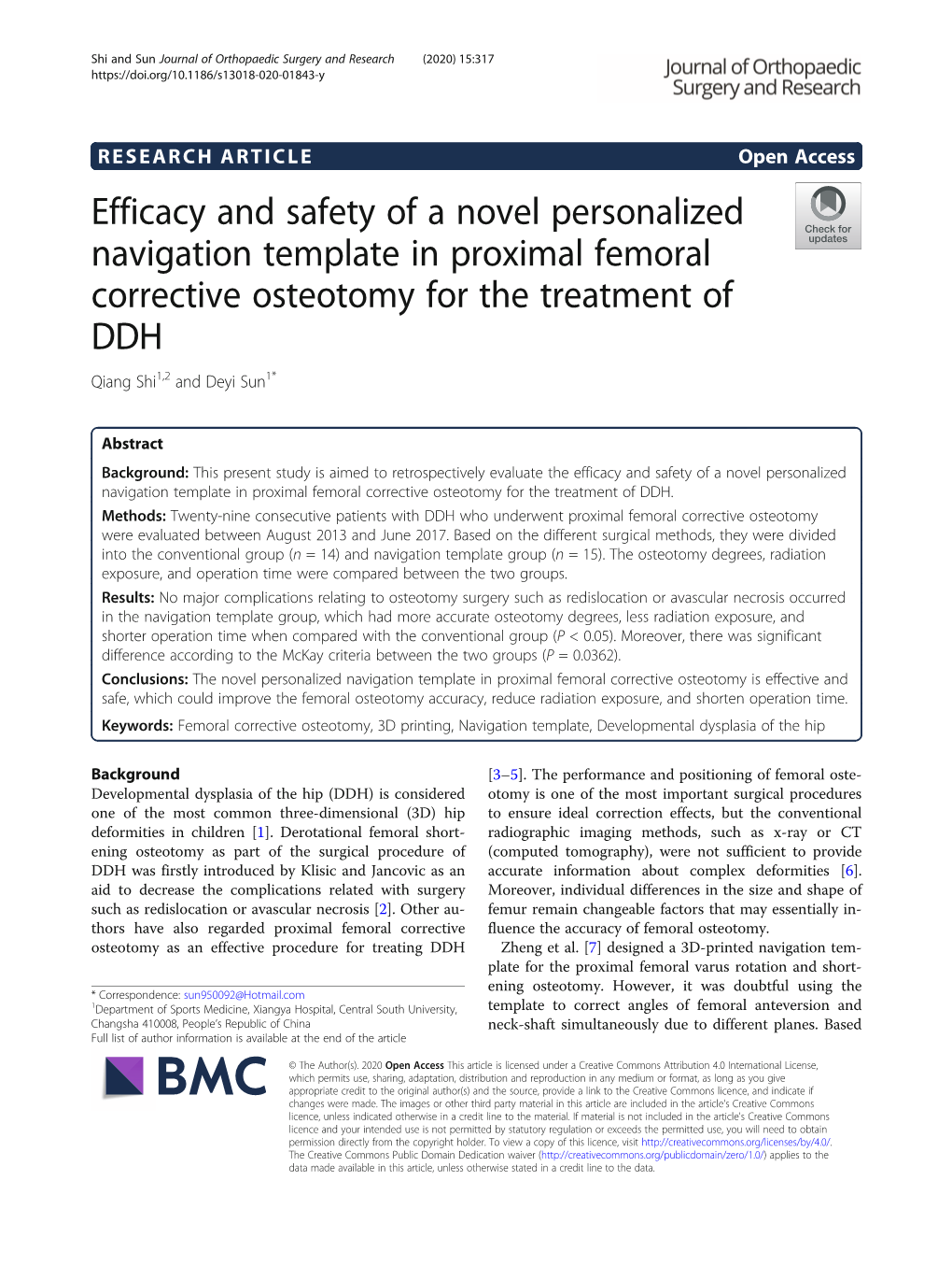 Efficacy and Safety of a Novel Personalized Navigation Template in Proximal Femoral Corrective Osteotomy for the Treatment of DDH Qiang Shi1,2 and Deyi Sun1*