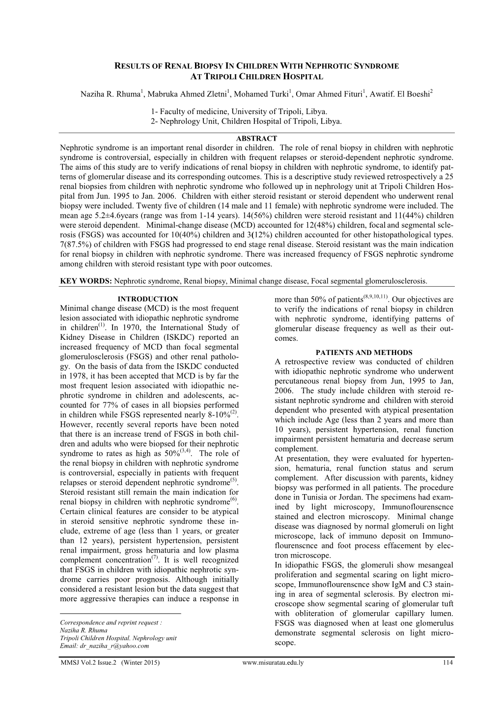 Renal Biopsy in Children with Nephrotic Syndrome at Tripoli Children Hospital