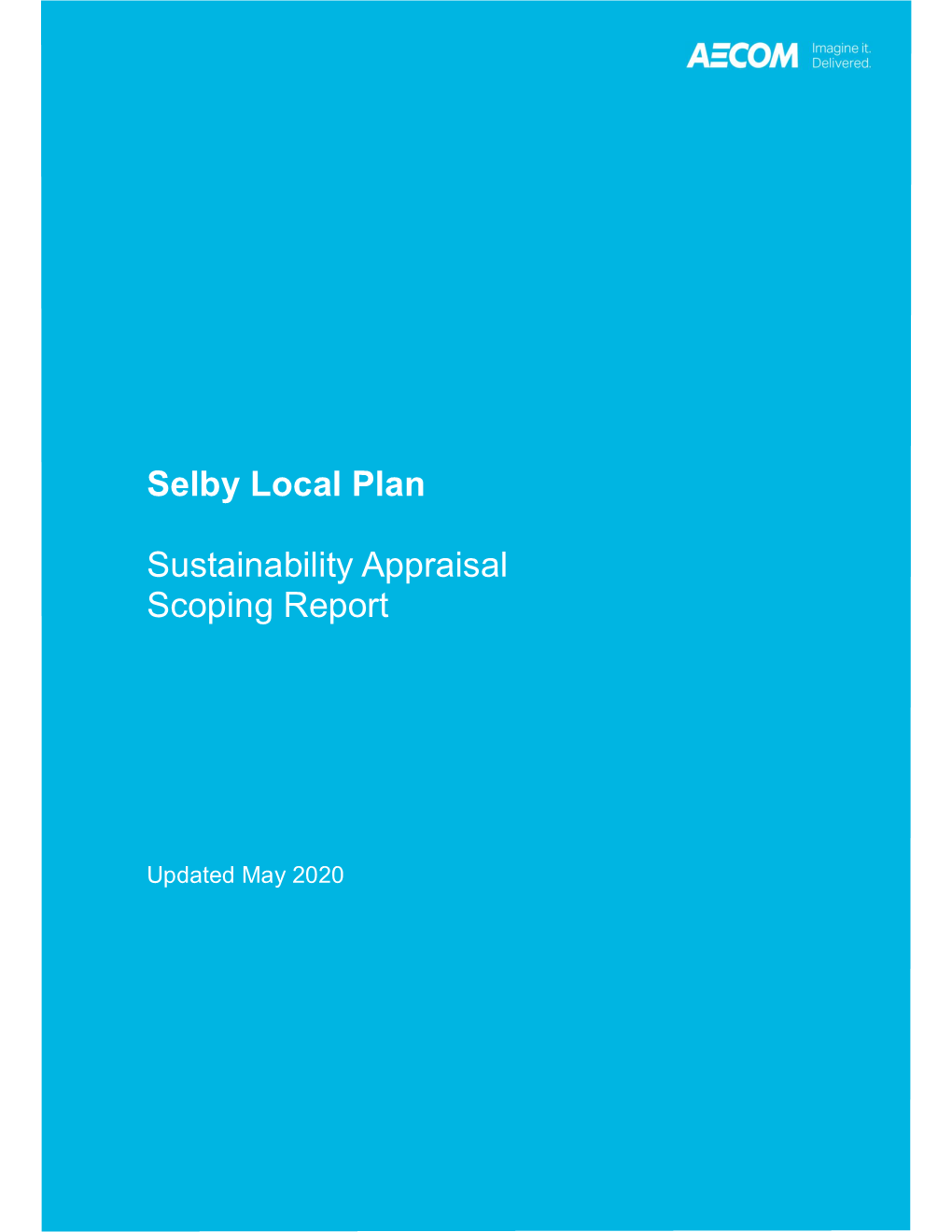 Selby Local Plan Sustainability Appraisal Scoping Report