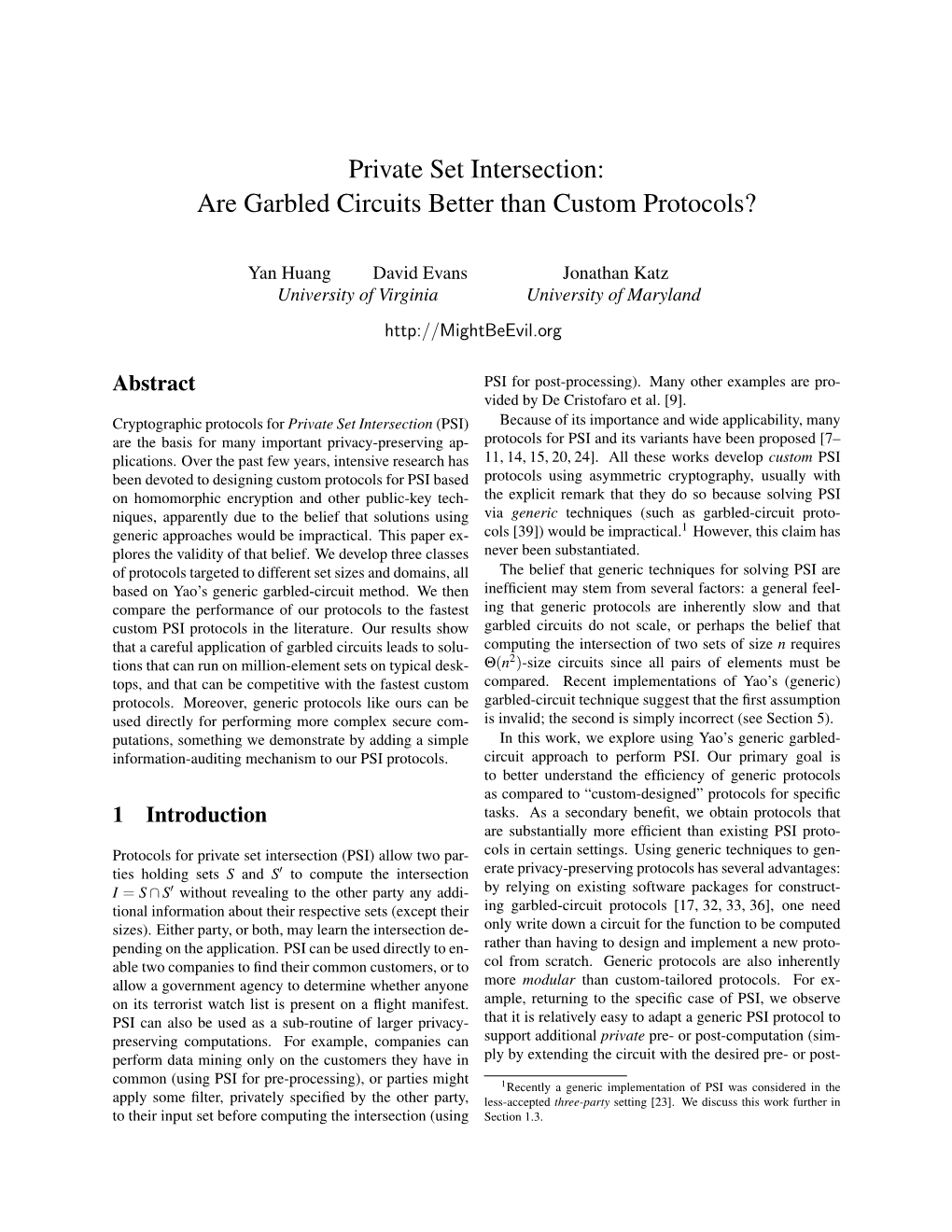 Private Set Intersection: Are Garbled Circuits Better Than Custom Protocols?