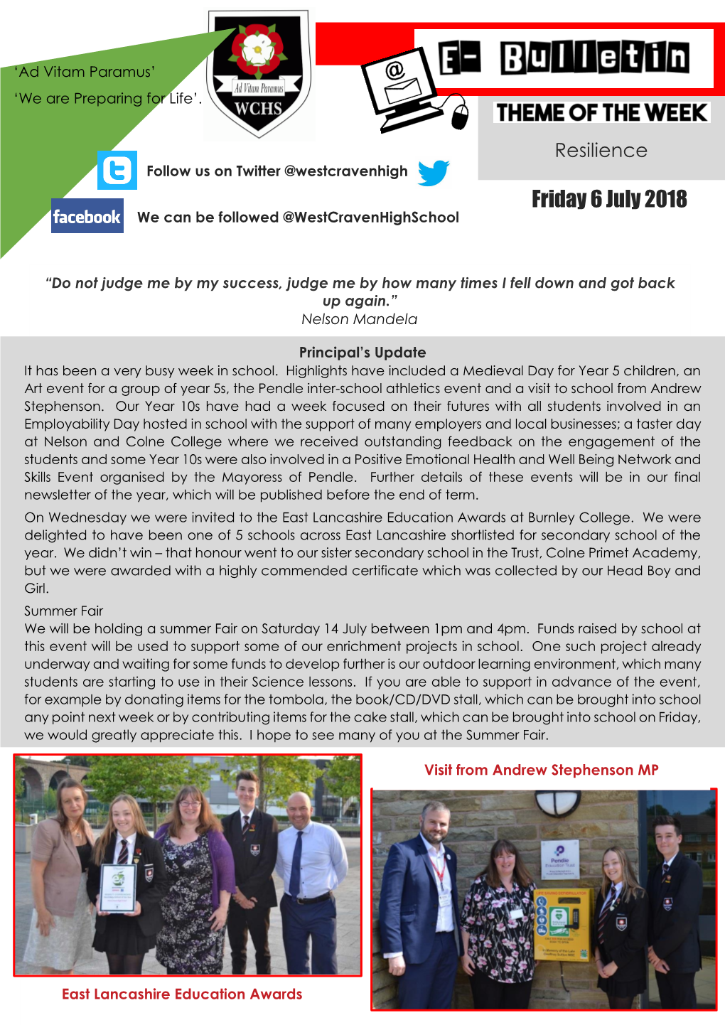 Friday 6 July 2018 We Can Be Followed @Westcravenhighschool