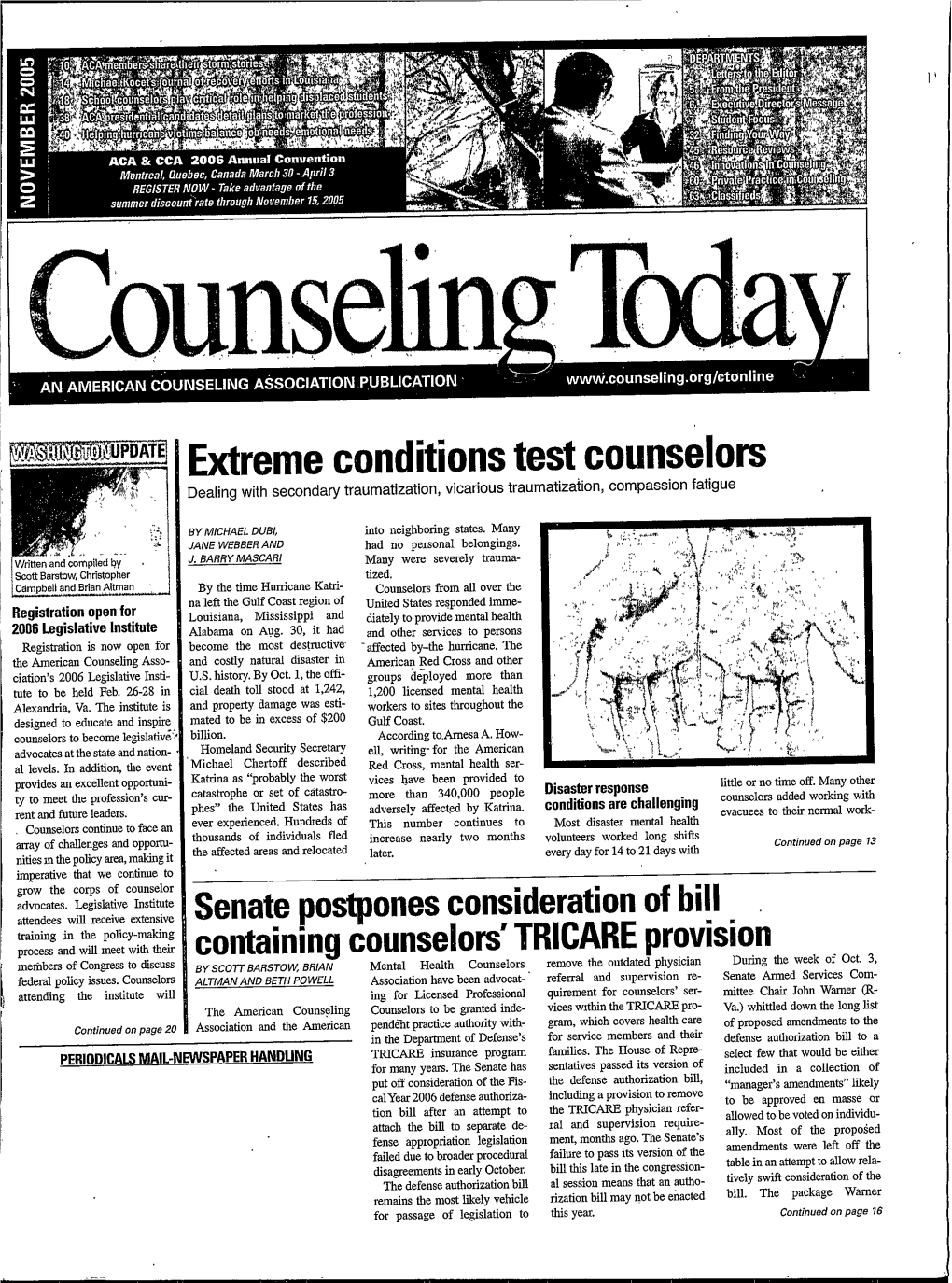 Extreme Conditions Test Counselors Fatigue Dealing with Secondary Traumatization, Vicarious Traumatization, Compassion