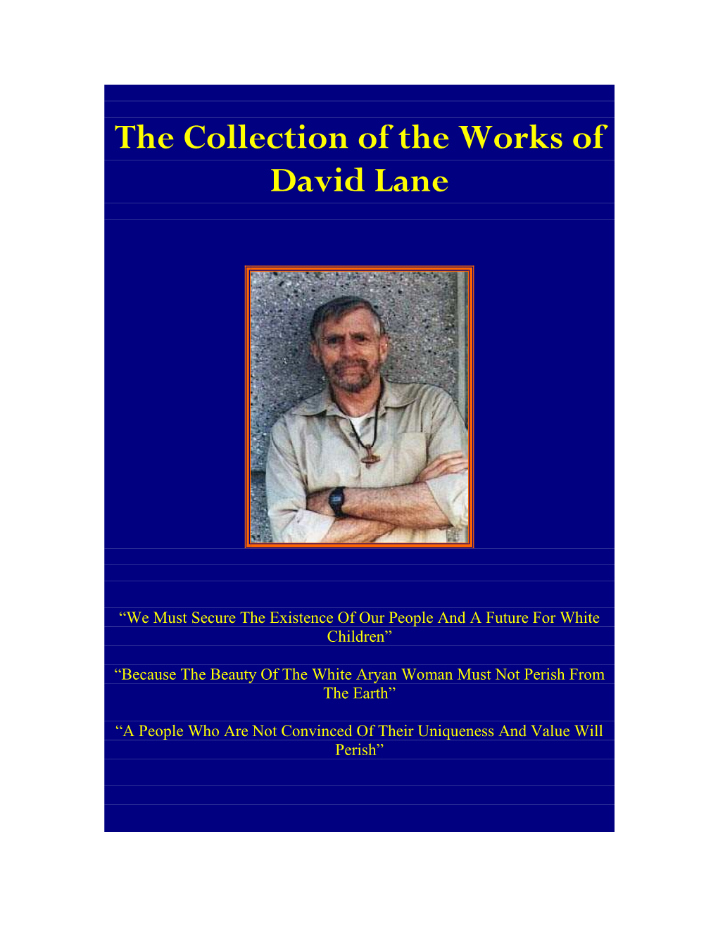 The Collection of the Works of David Lane