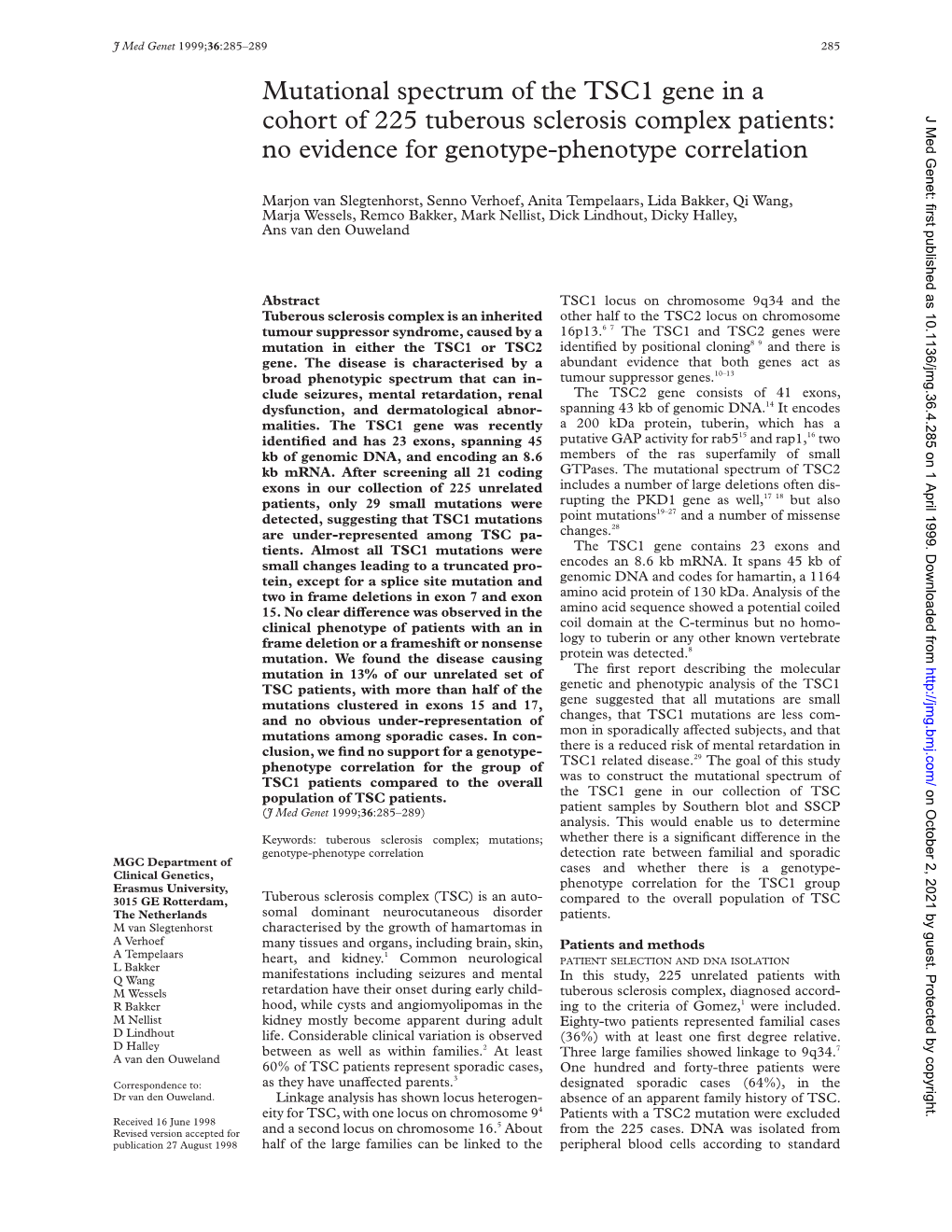 Mutational Spectrum of the TSC1 Gene in a Cohort of 225 Tuberous Sclerosis Complex Patients: J Med Genet: First Published As 10.1136/Jmg.36.4.285 on 1 April 1999