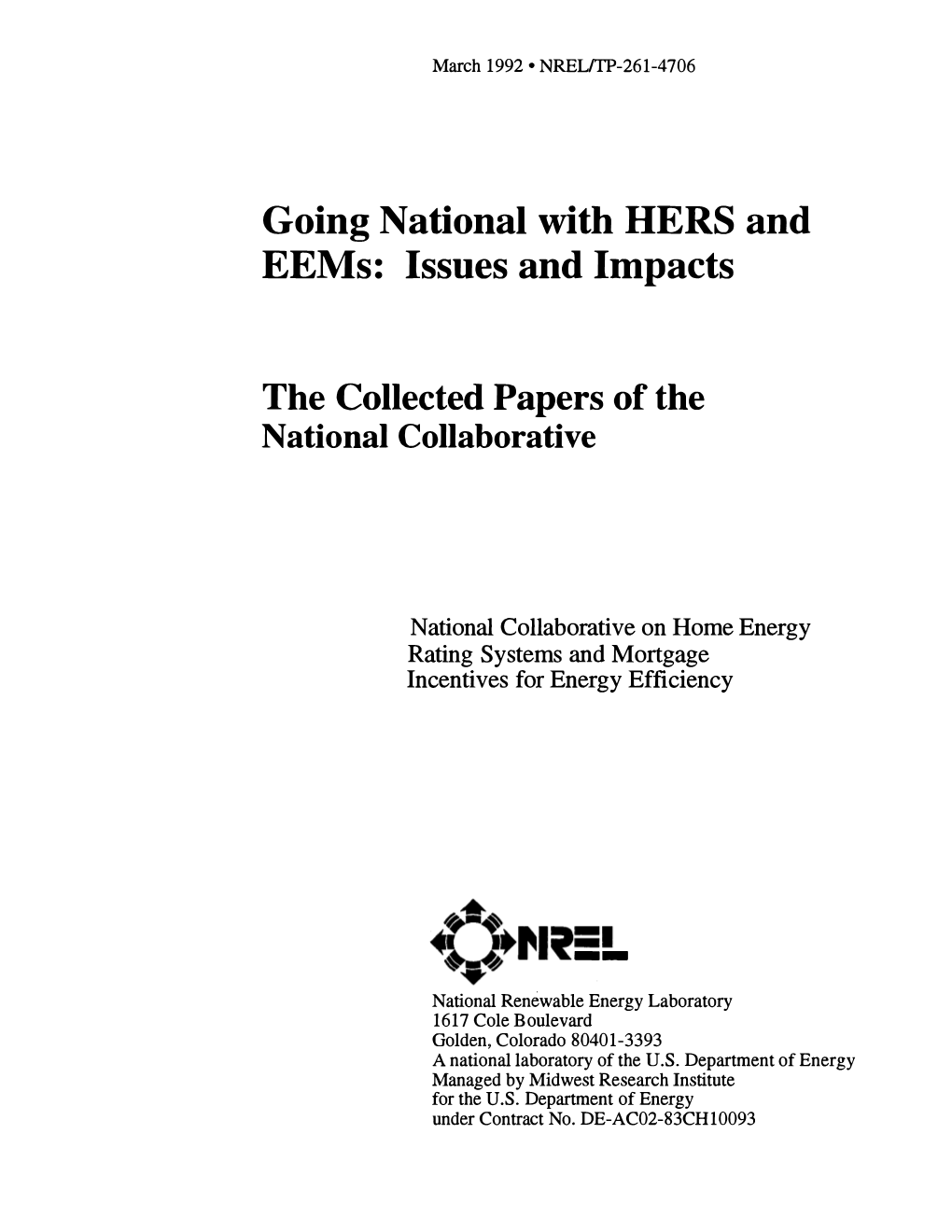 Going National with HERS and Eems: Issues and Impacts