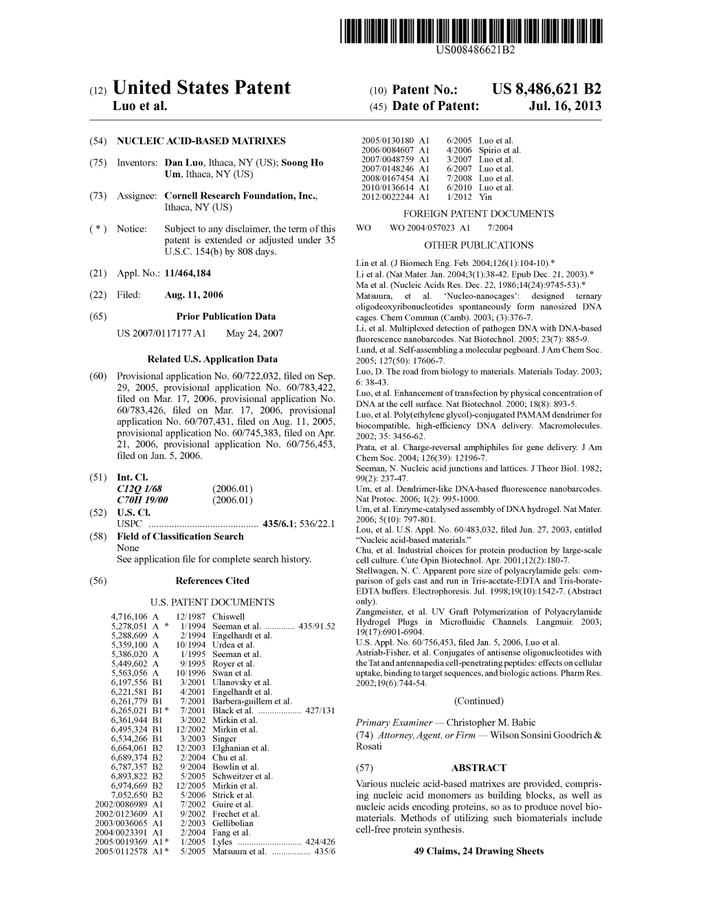 (12) United States Patent (10) Patent No.: US 8,486,621 B2 Luo Et Al