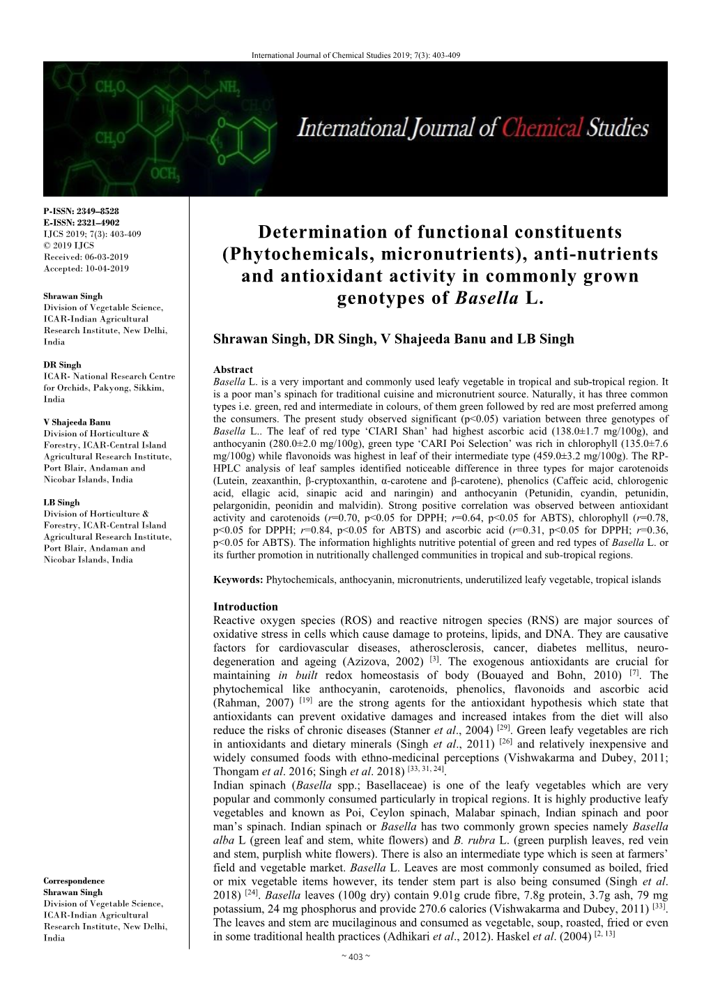 Phytochemicals, Micronutrients), Anti-Nutrients Accepted: 10-04-2019 and Antioxidant Activity in Commonly Grown Shrawan Singh Genotypes of Basella L