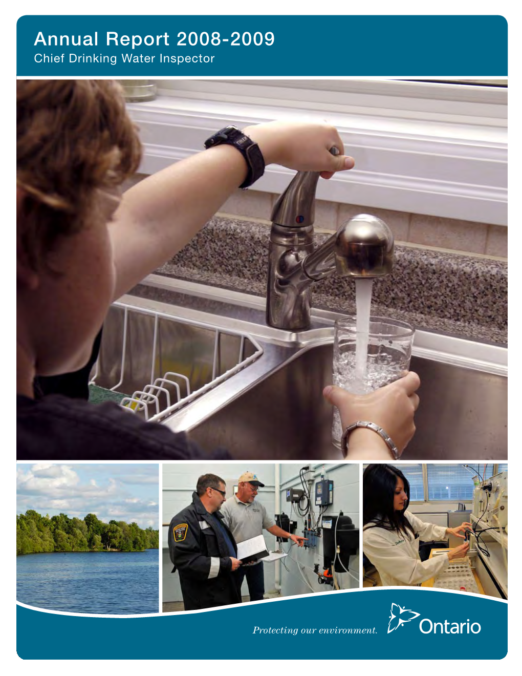 Annual Report 2008-2009 Chief Drinking Water Inspector Cette Publication Est Également Disponible En Français © 2010 Queen’S Printer for Ontario