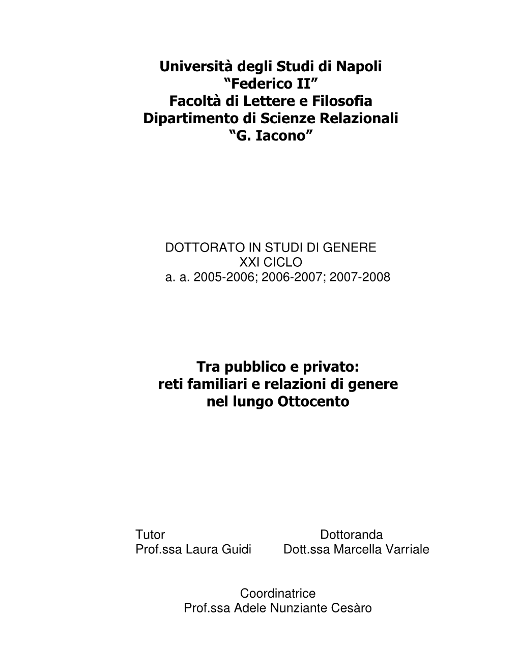 Università Degli Studi Di Napoli “Federico II” Facoltà Di Lettere E Filosofia Dipartimento Di Scienze Relazionali “G