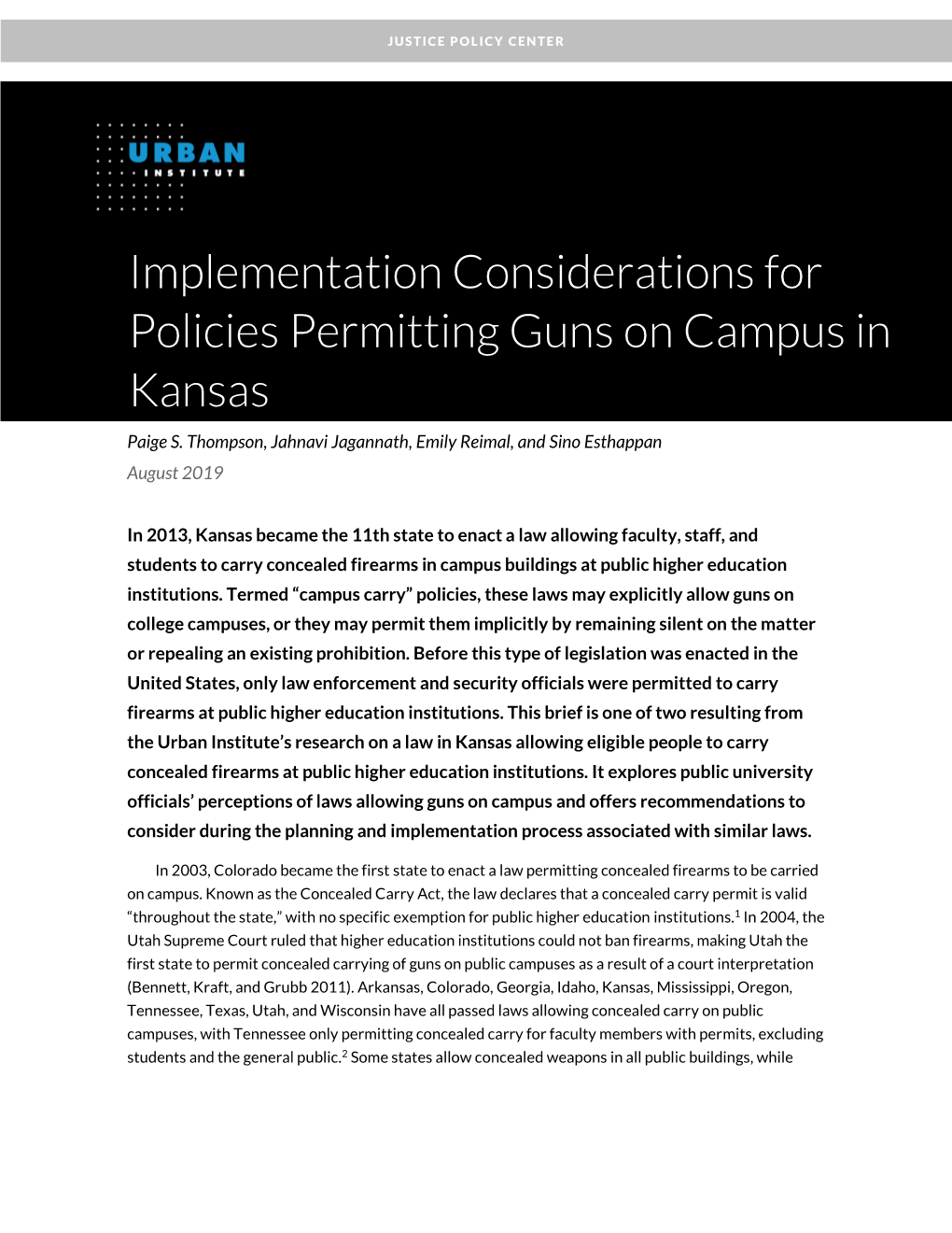 Implementation Considerations for Policies Permitting Guns on Campus in Kansas Paige S