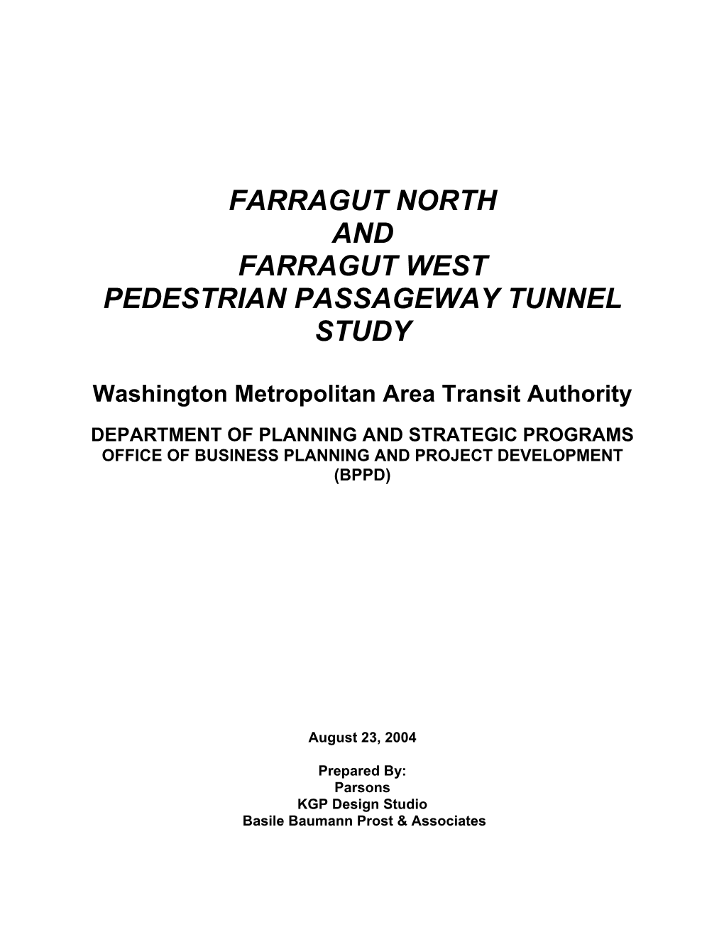 Farragut North and Farragut West Pedestrian Passageway Tunnel Study