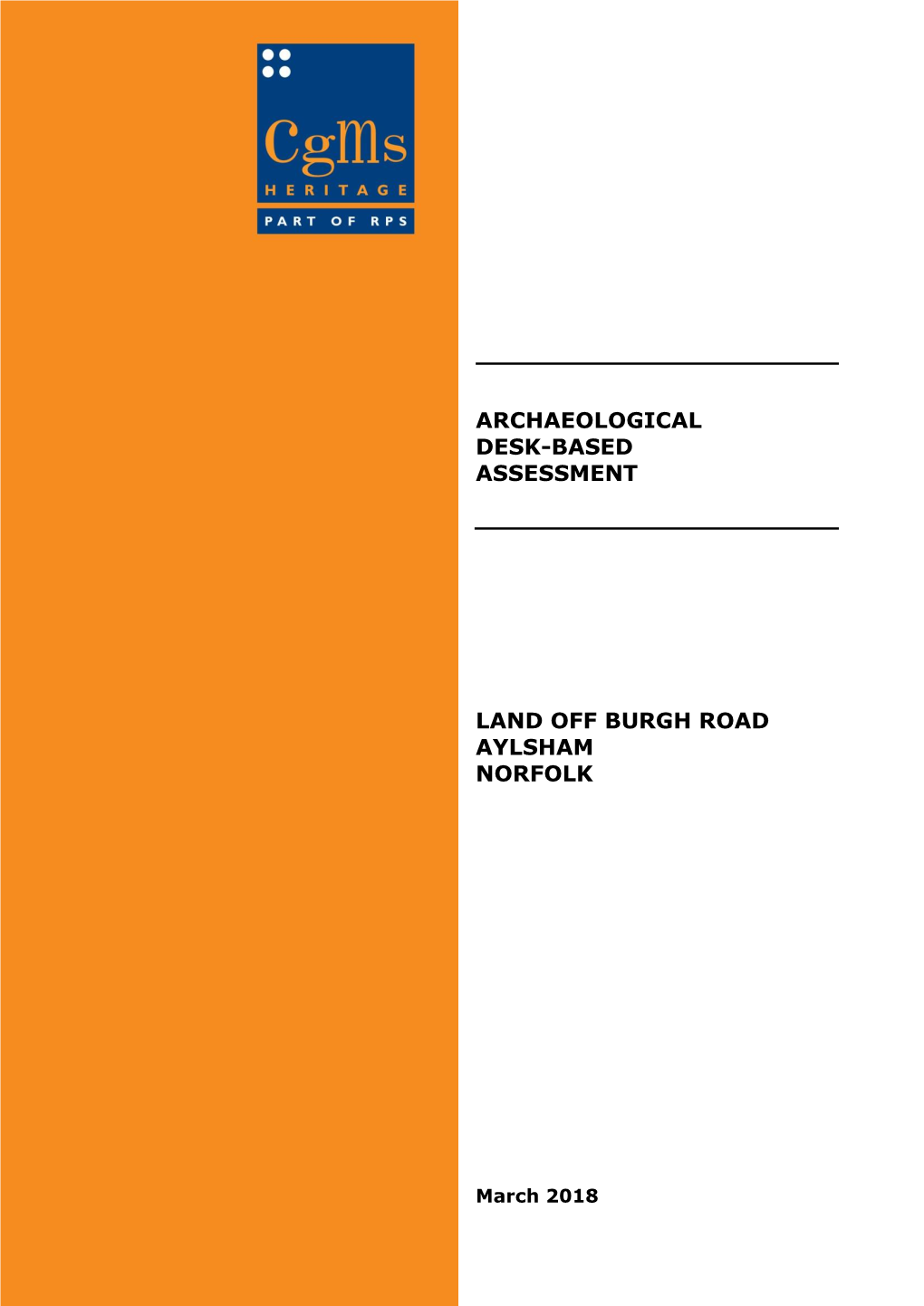 Archaeological Desk-Based Assessment Land Off Burgh Road, Aylsham, Norfolk