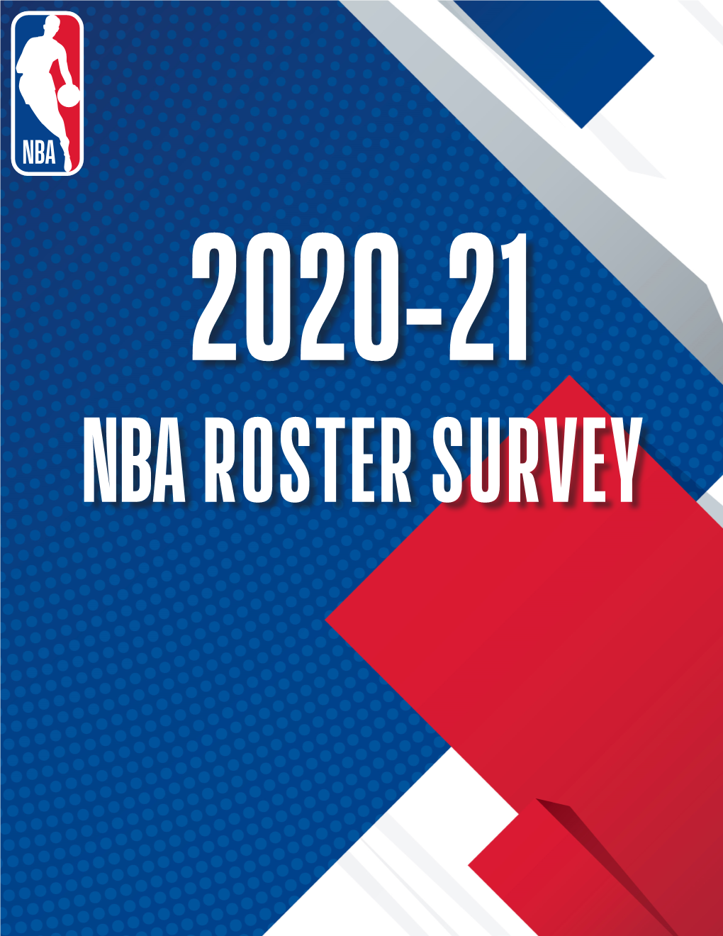 To View the Complete 2020-21 NBA Roster Survey