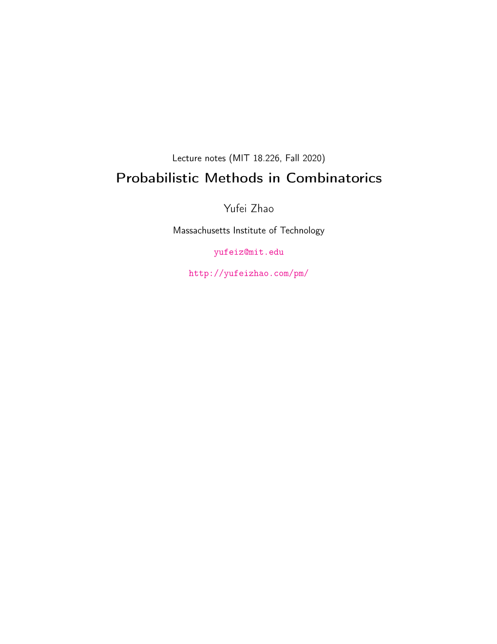 Probabilistic Methods in Combinatorics