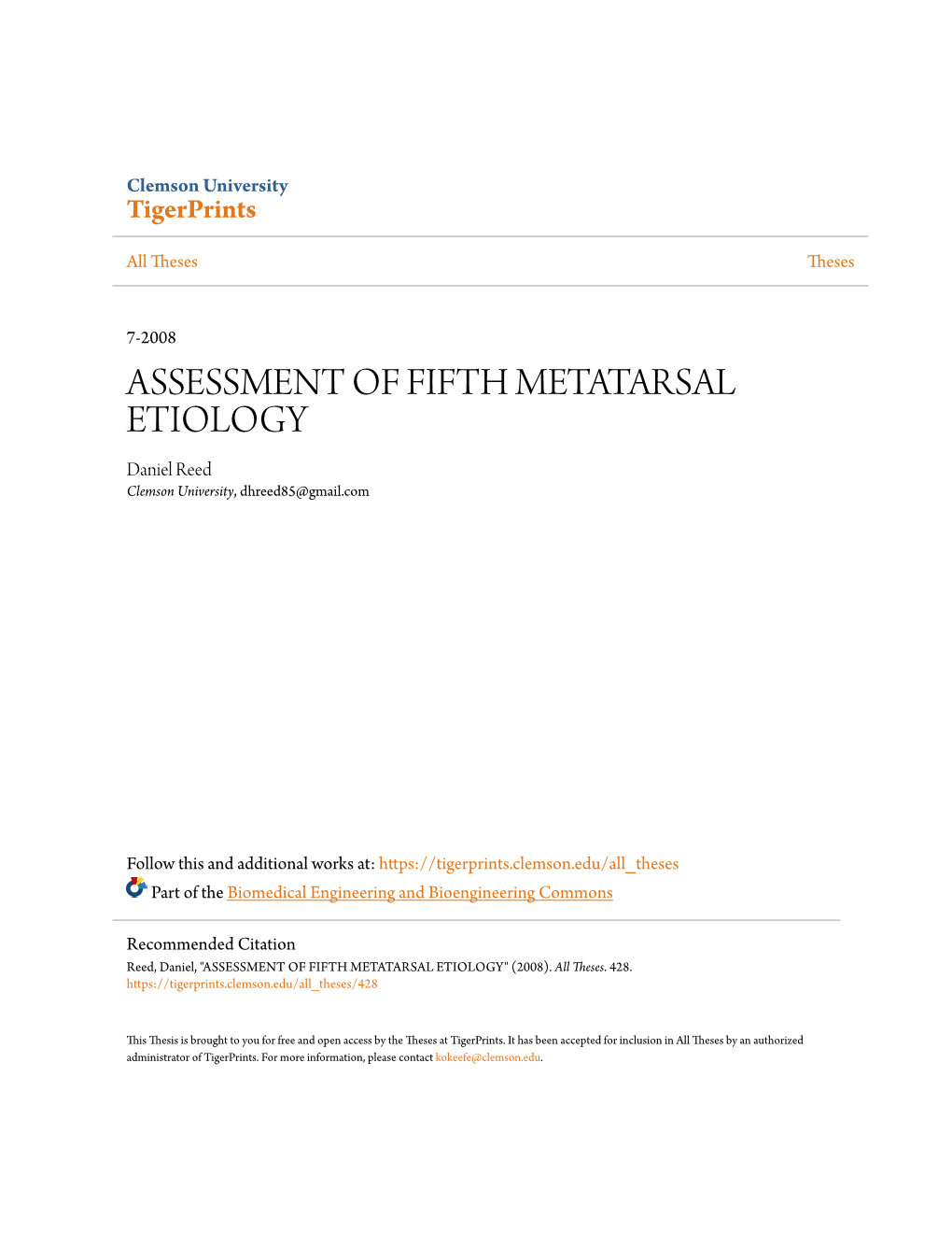 ASSESSMENT of FIFTH METATARSAL ETIOLOGY Daniel Reed Clemson University, Dhreed85@Gmail.Com