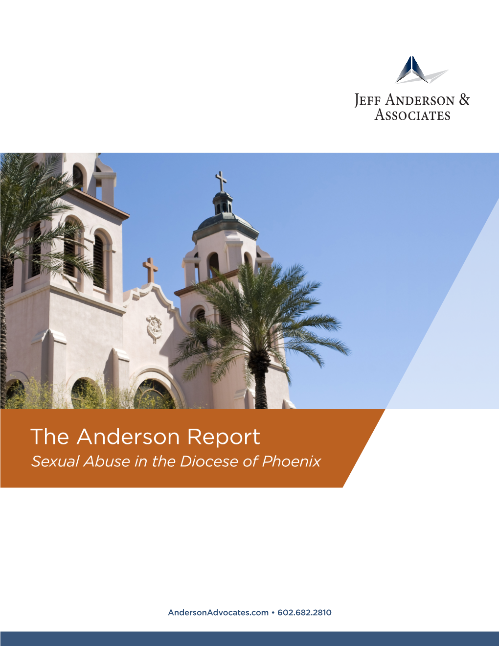 The Anderson Report: Sexual Abuse in The