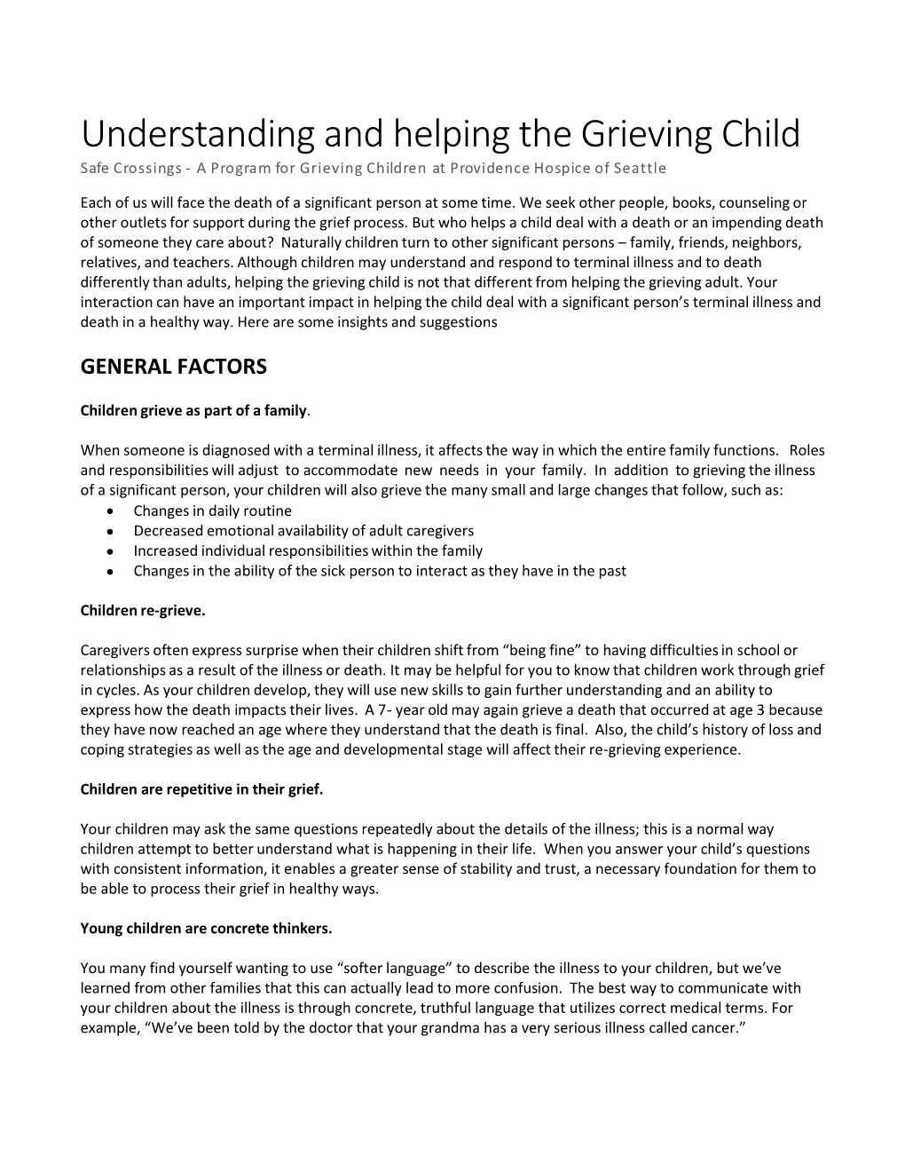 Understanding and Helping the Grieving Child Safe Crossings - a Program for Grieving Children at Providence Hospice of Seattle