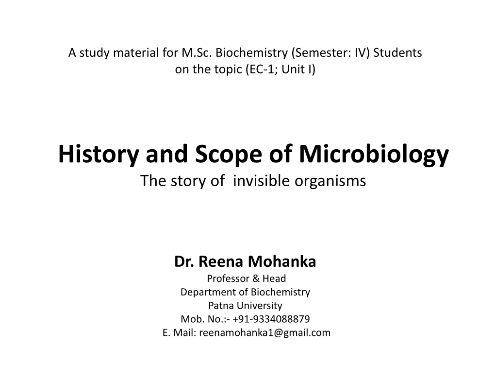 History and Scope of Microbiology the Story of Invisible Organisms