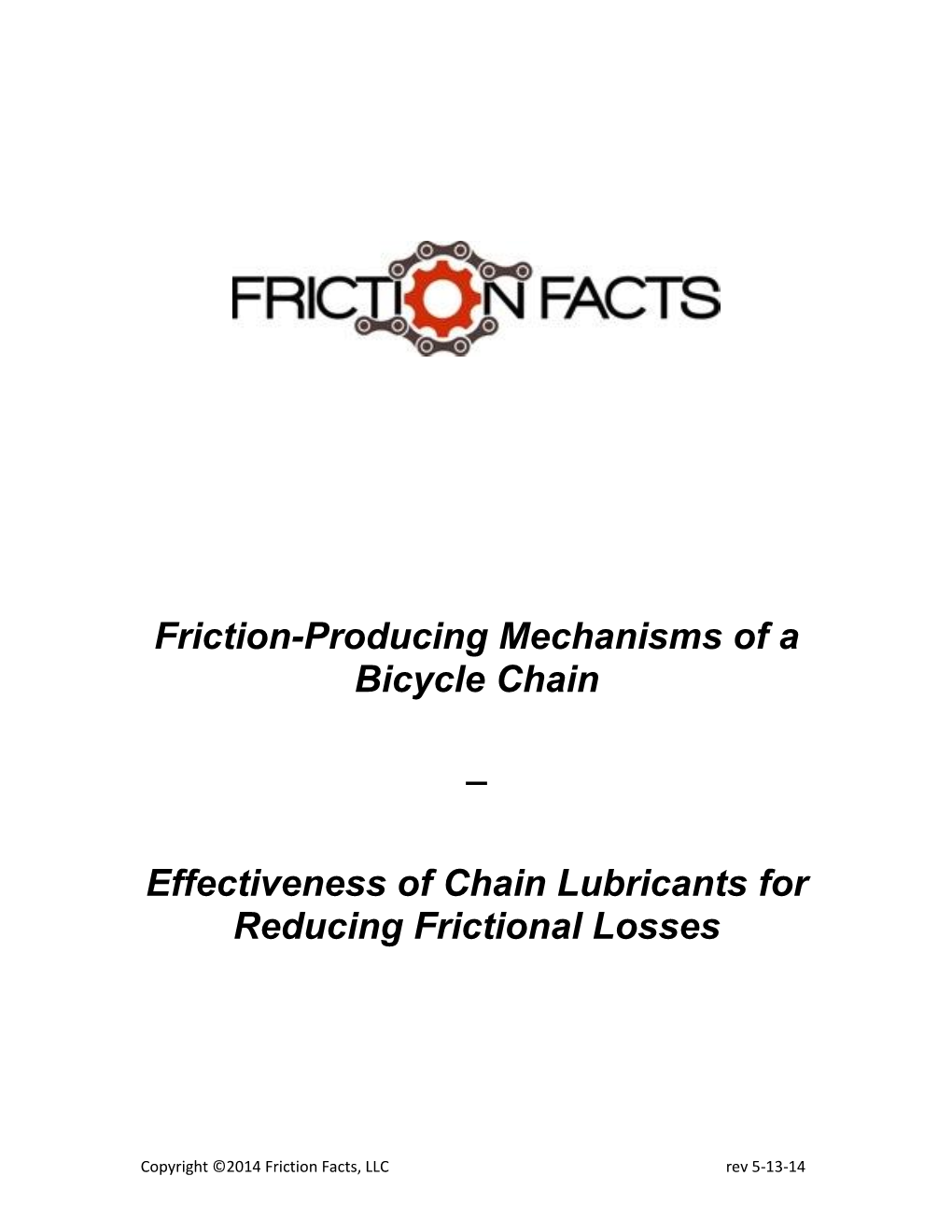 Friction-Producing Mechanisms of a Bicycle Chain