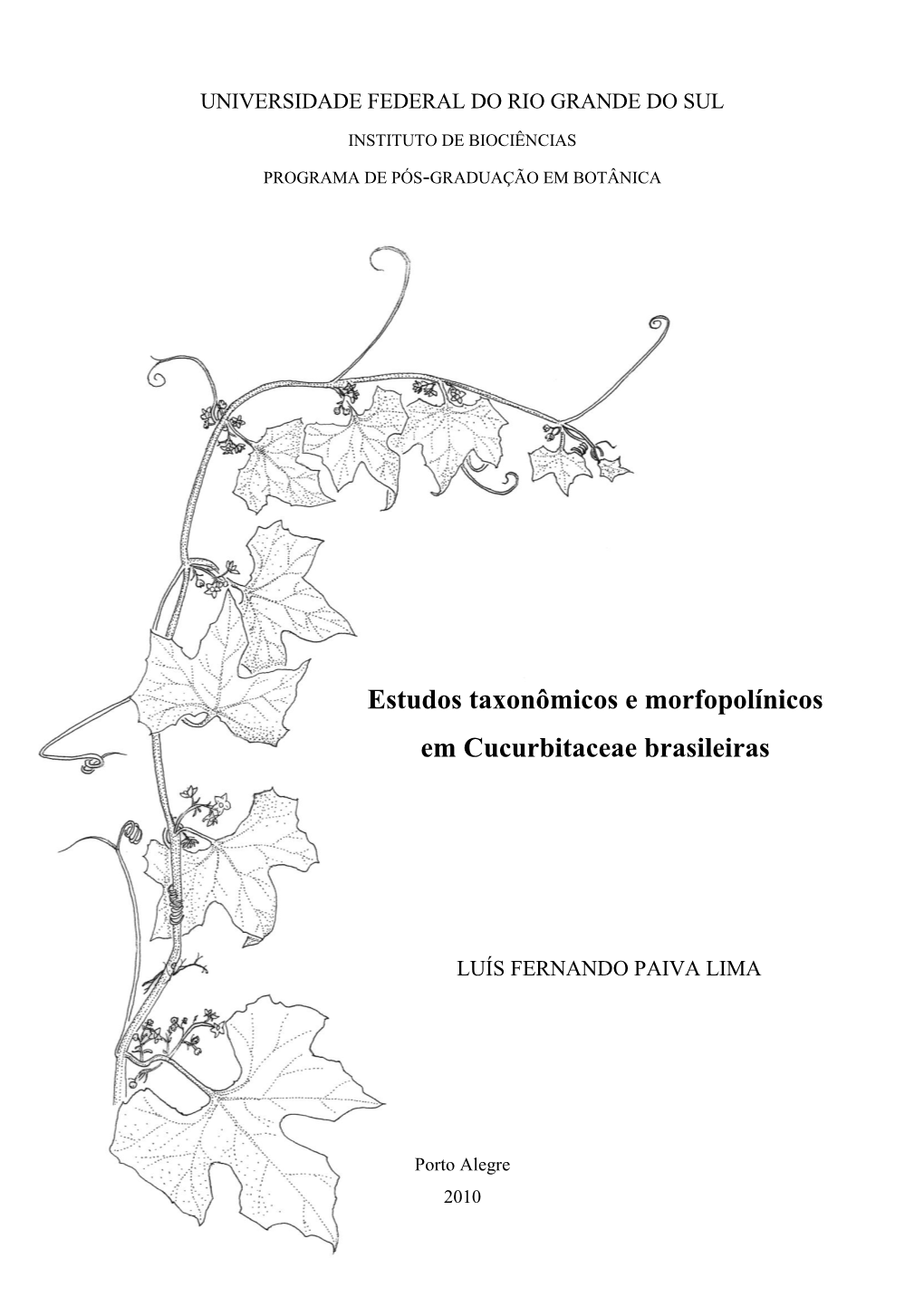 Estudos Taxonômicos E Morfopolínicos Em Cucurbitaceae Brasileiras