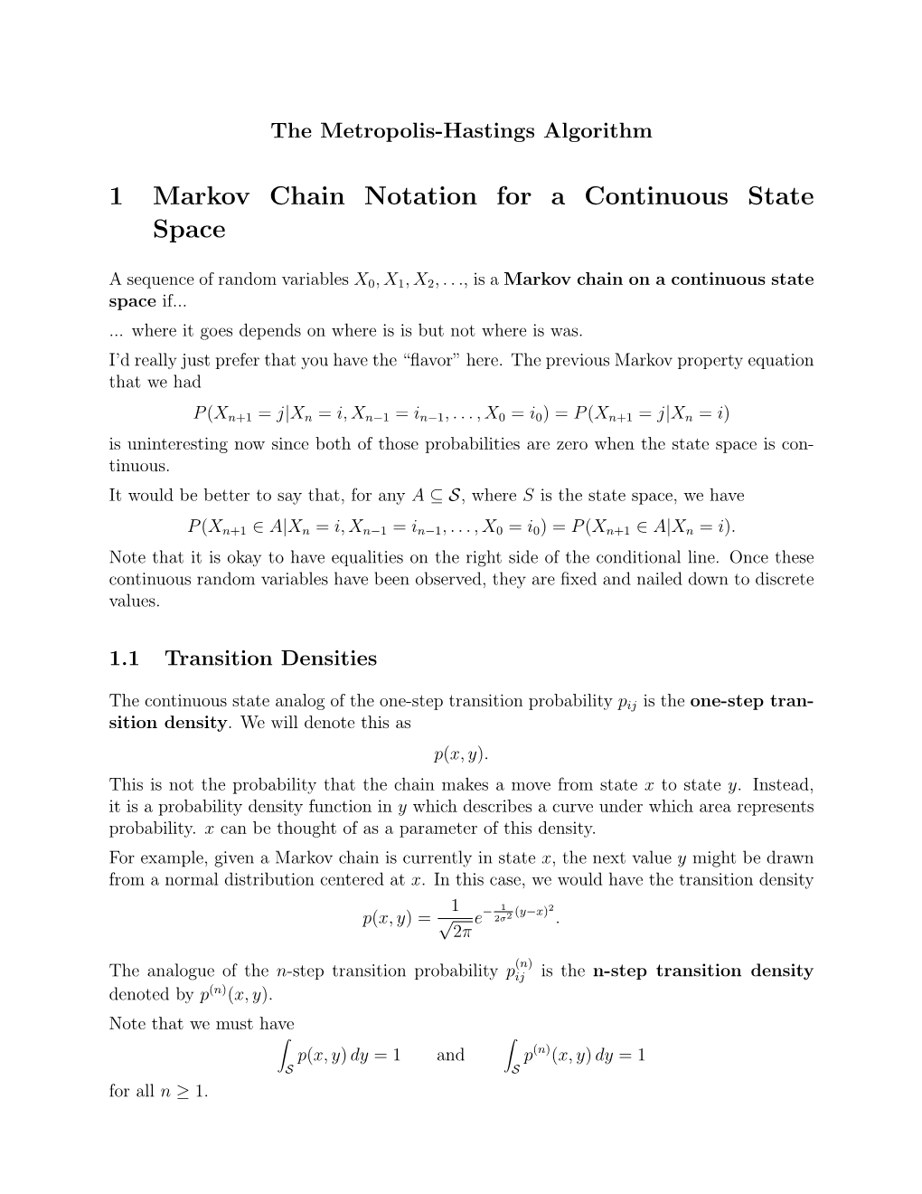 1 Markov Chain Notation for a Continuous State Space