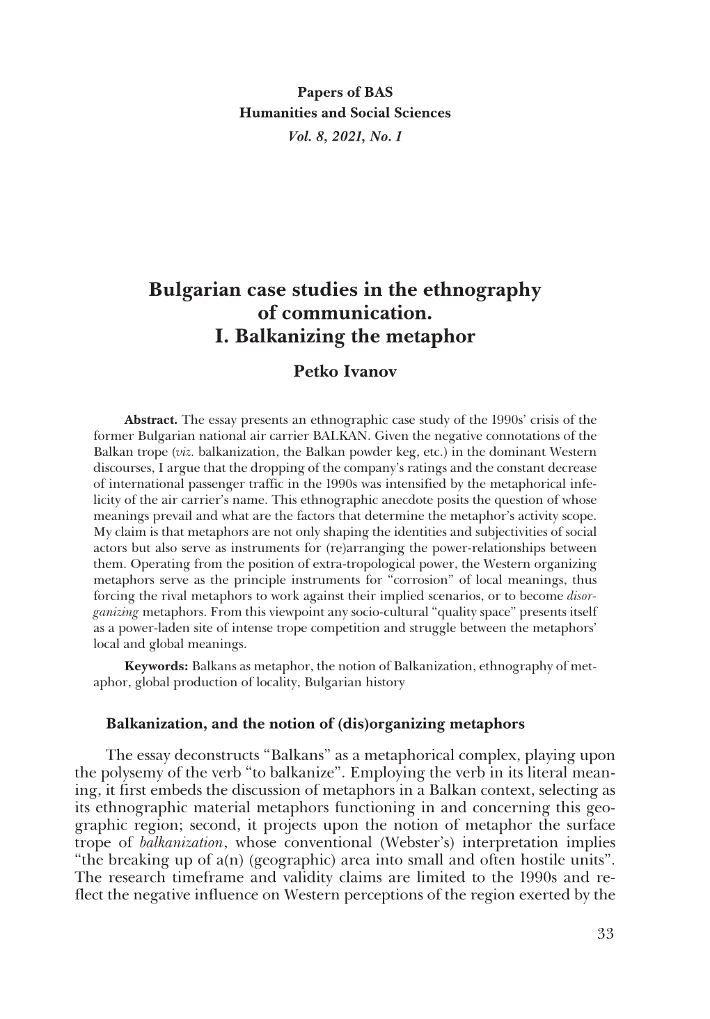 Bulgarian Case Studies in the Ethnography of Communication. I