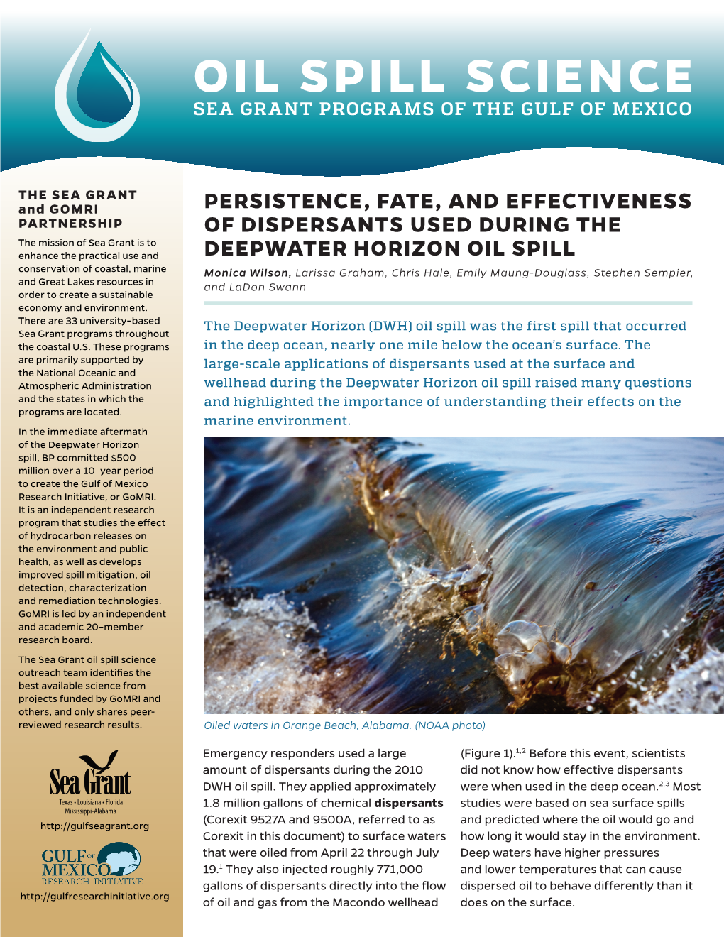 Persistence, Fate, and Effectiveness of Dispersants Used During The