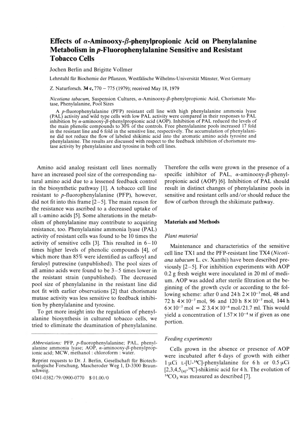 Effects of A-Aminooxy-ß-Phenylpropionic Acid on Phenylalanine Metabolism in /R-Fluorophenylalanine Sensitive and Resistant Toba