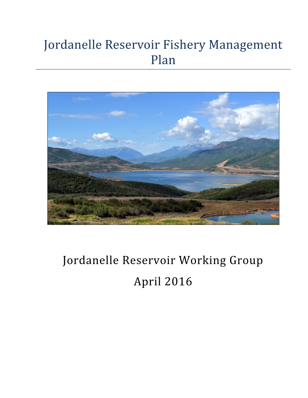 Jordanelle Reservoir Fishery Management Plan