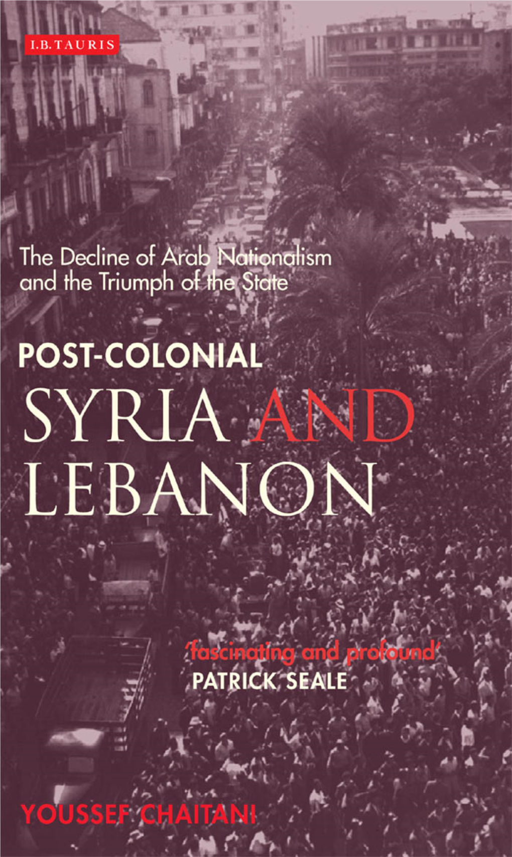 Postcolonial Syria and Lebanon