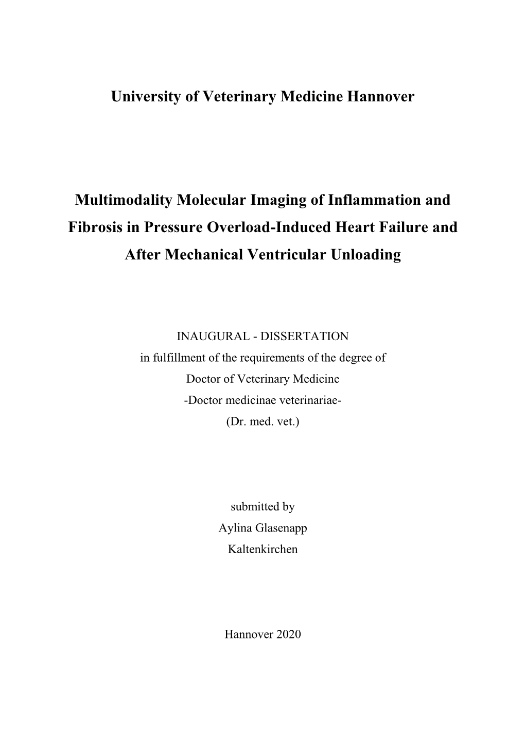 Multimodality Molecular Imaging of Inflammation and Fibrosis in Pressure Overload-Induced Heart Failure and After Mechanical Ventricular Unloading