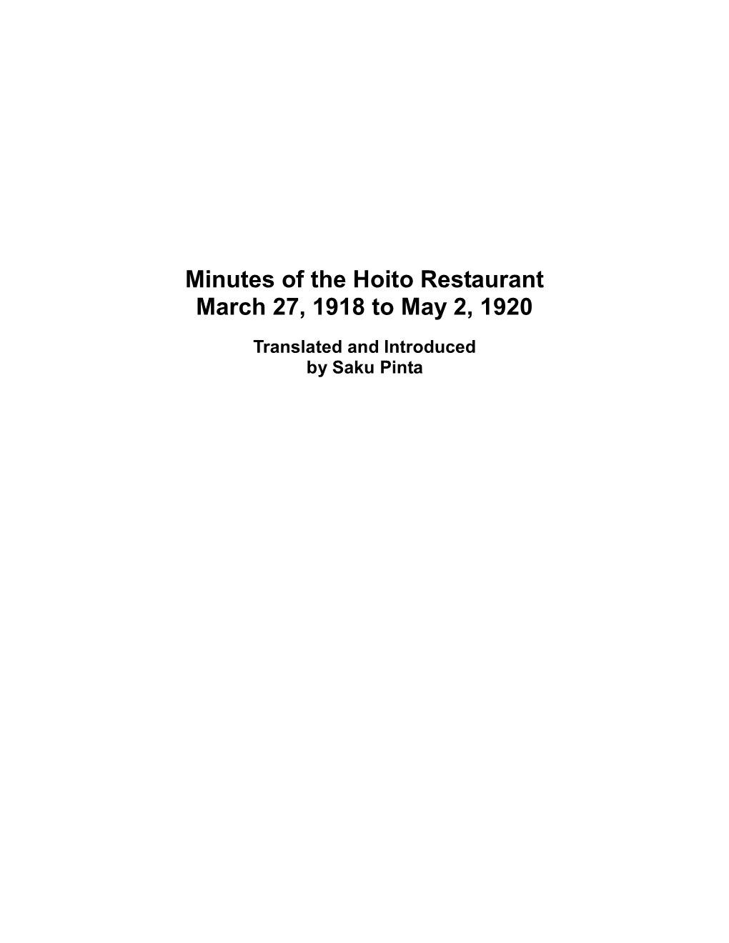 Minutes of the Hoito Restaurant March 27, 1918 to May 2, 1920