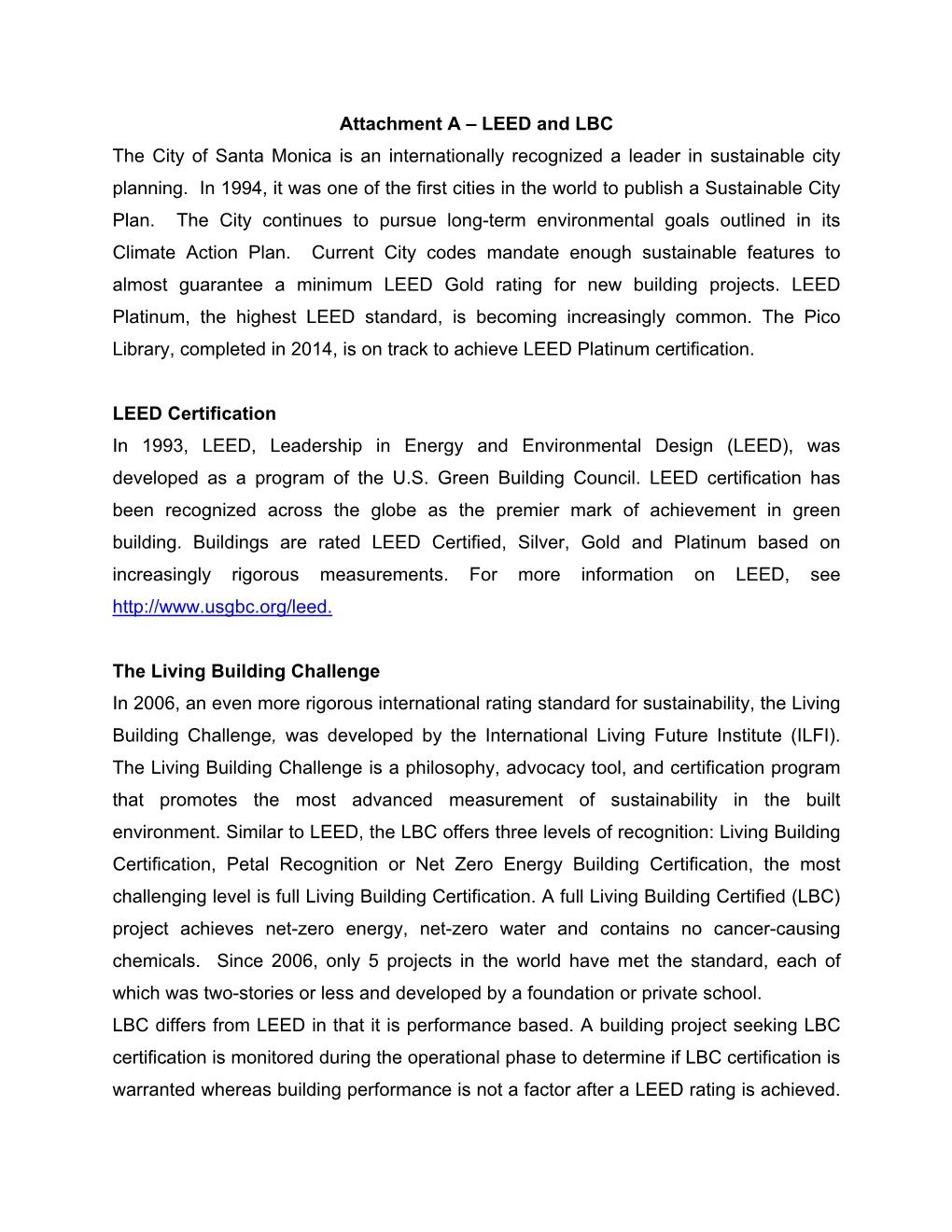 Attachment a – LEED and LBC the City of Santa Monica Is an Internationally Recognized a Leader in Sustainable City Planning