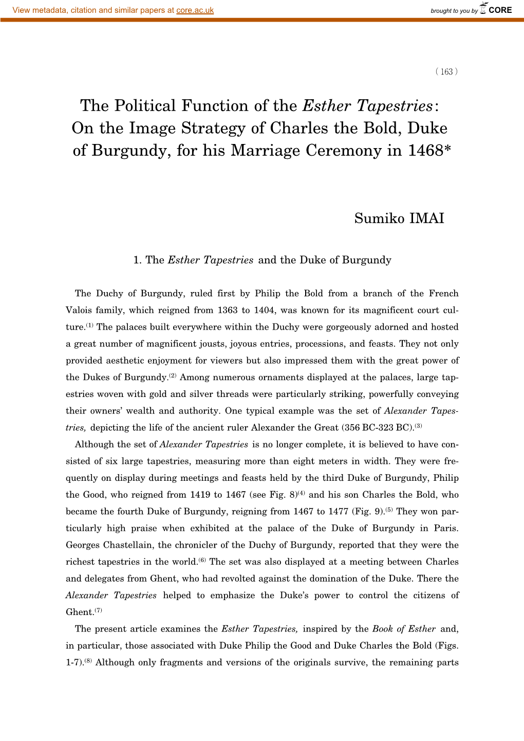 The Political Function of the Esther Tapestries: on the Image Strategy of Charles the Bold, Duke of Burgundy, for His Marriage Ceremony in 1468*