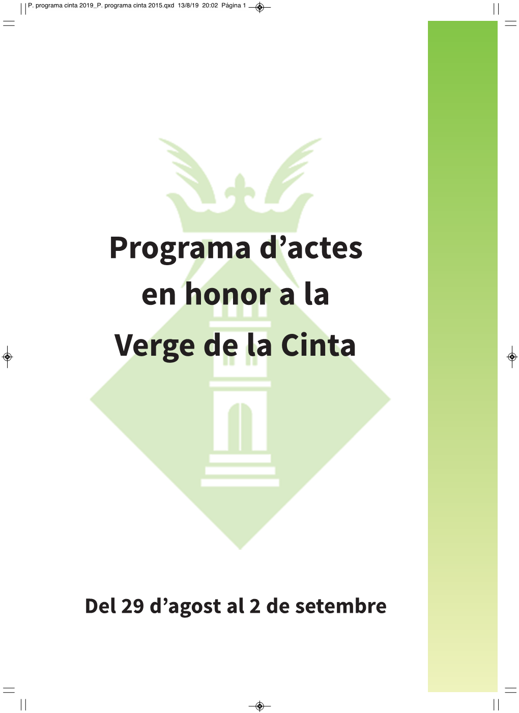 Programa D'actes En Honor a La Verge De La Cinta