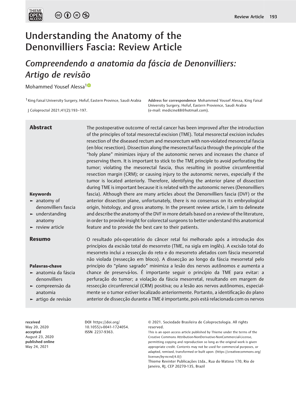 Understanding the Anatomy of the Denonvilliers Fascia: Review Article Compreendendo a Anatomia Da Fáscia De Denonvilliers: Artigo De Revisão Mohammed Yousef Alessa1