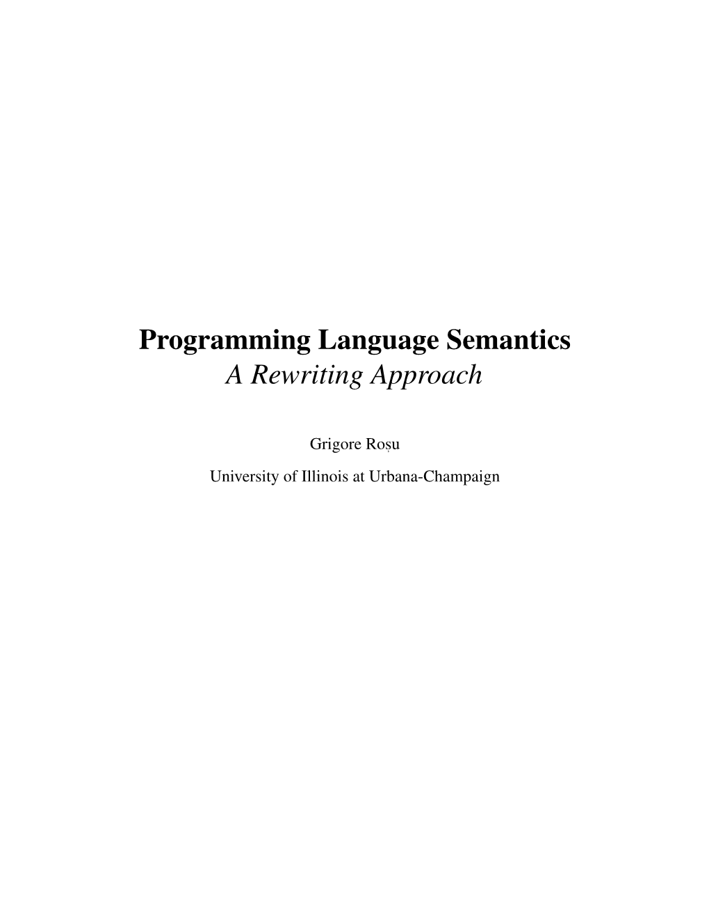 Programming Language Semantics a Rewriting Approach