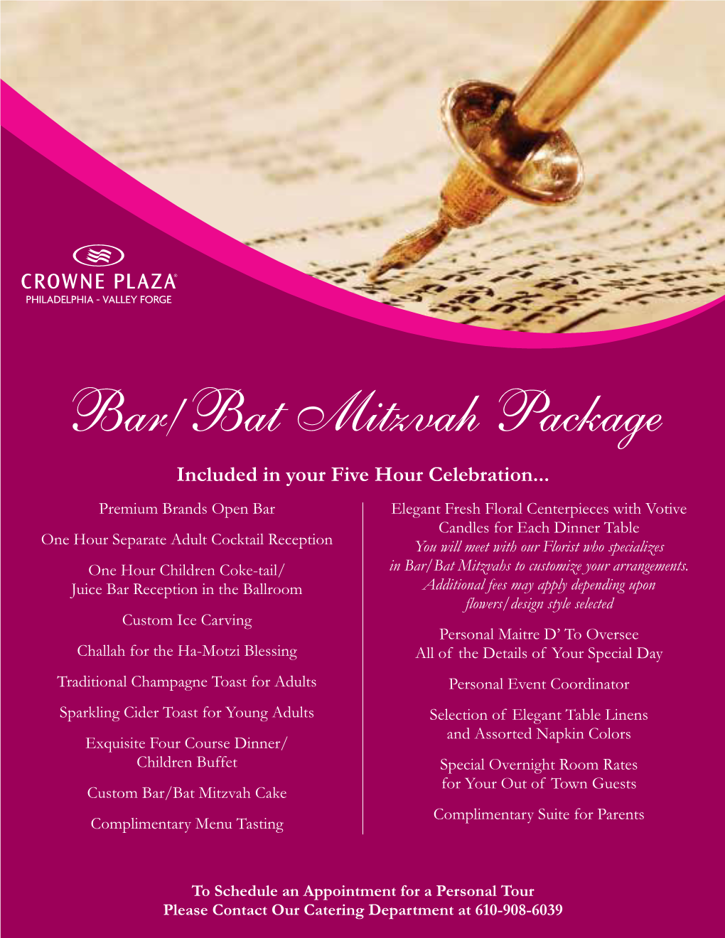 Bar/Bat Mitzvah Package Included in Your Five Hour Celebration