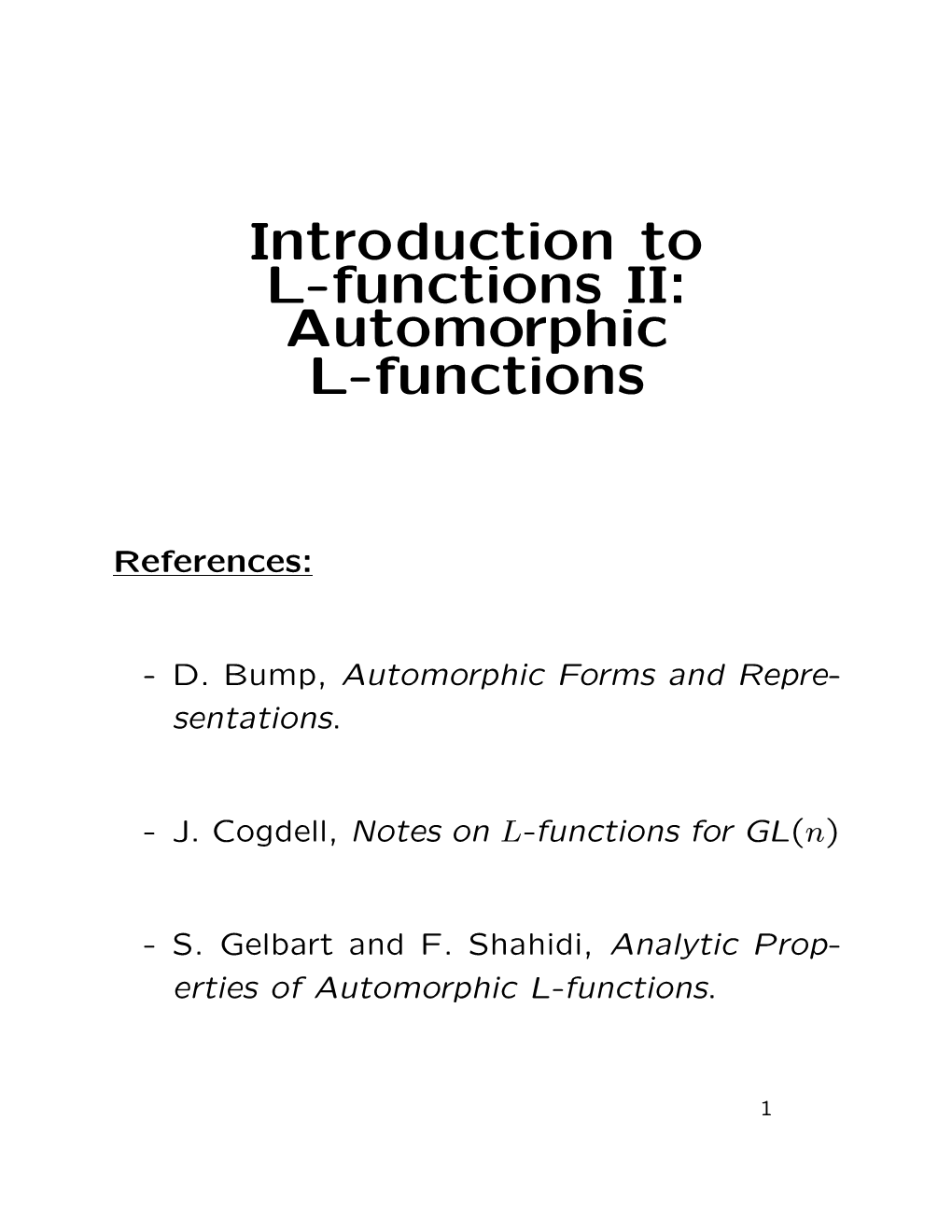 Introduction to L-Functions II: Automorphic L-Functions