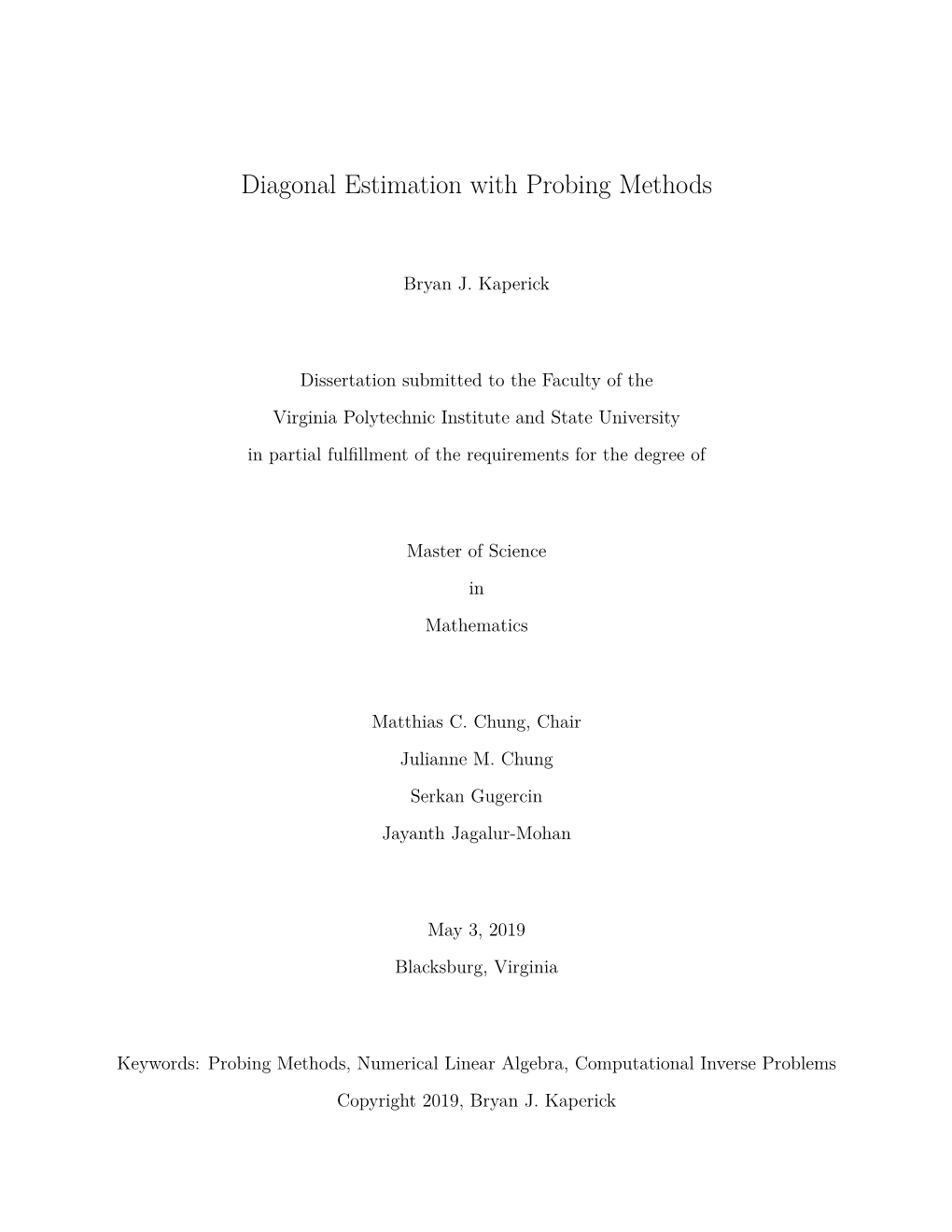 Diagonal Estimation with Probing Methods