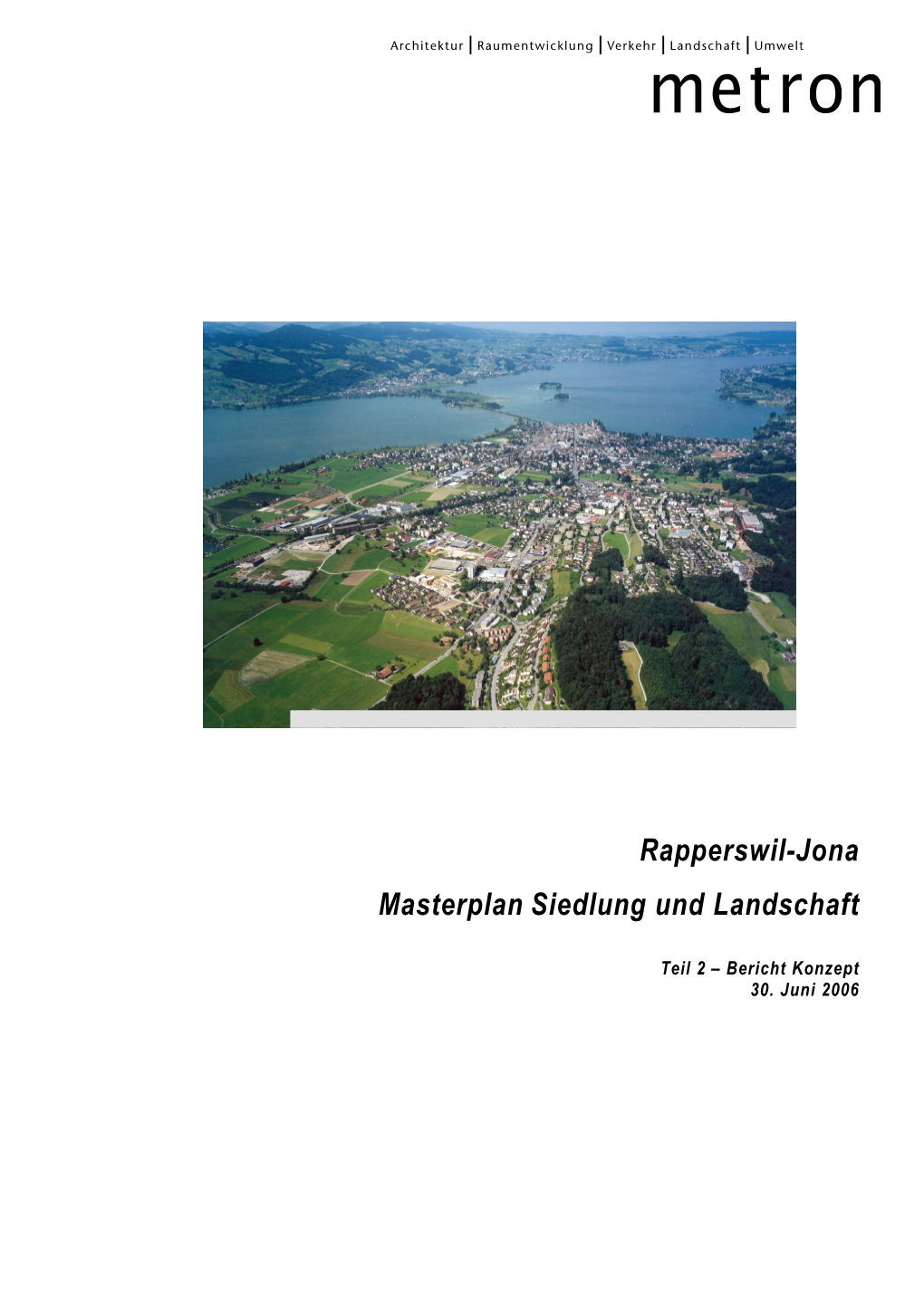 Rapperswil-Jona Masterplan Siedlung Und Landschaft