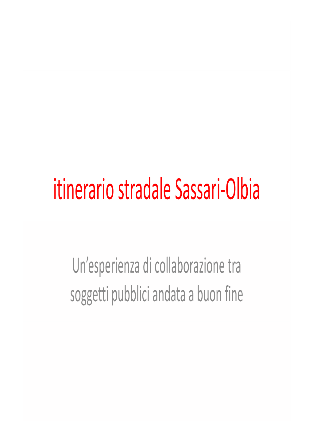 Itinerario Stradale Sassari-Olbia