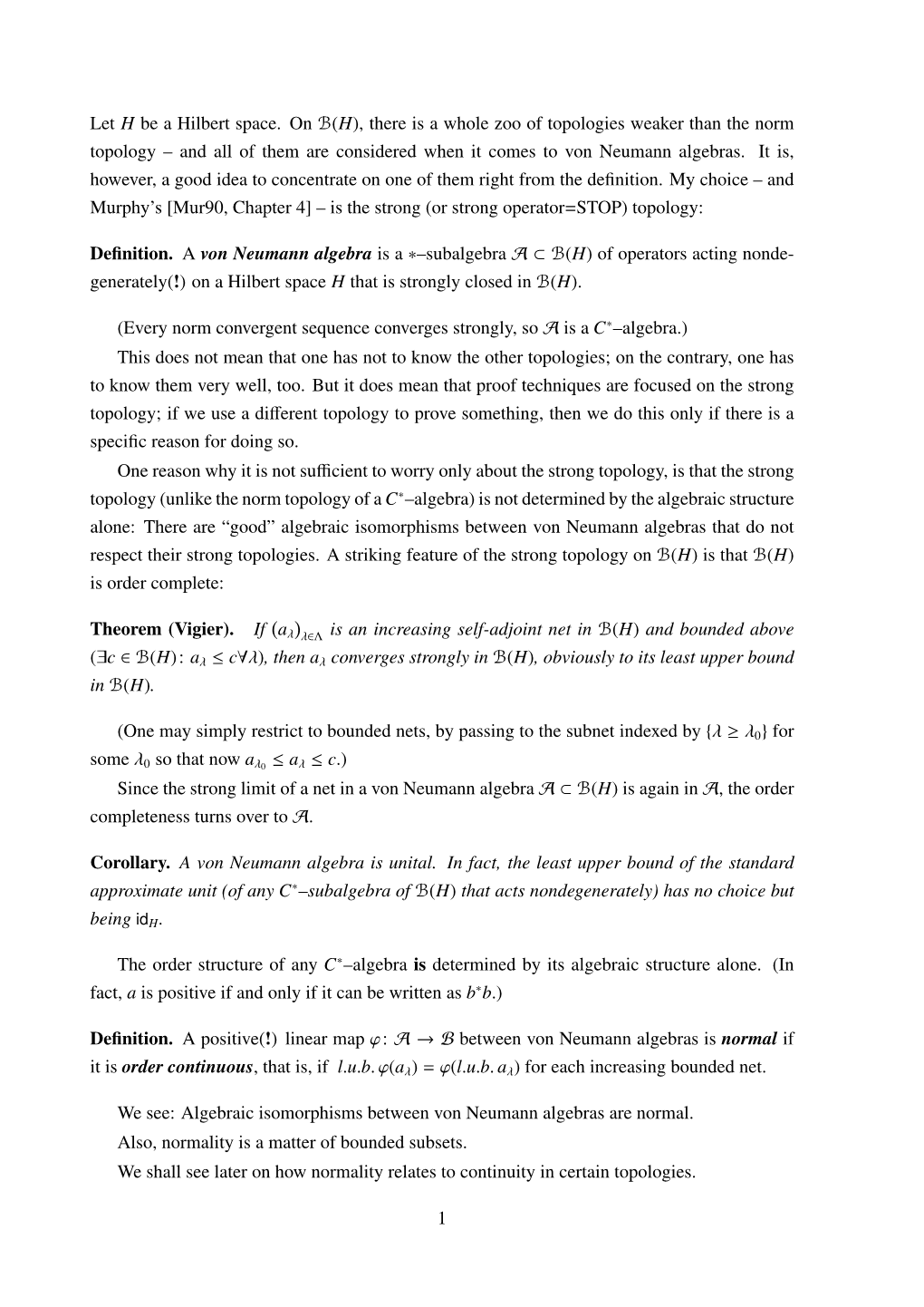 Let H Be a Hilbert Space. on B(H), There Is a Whole Zoo of Topologies